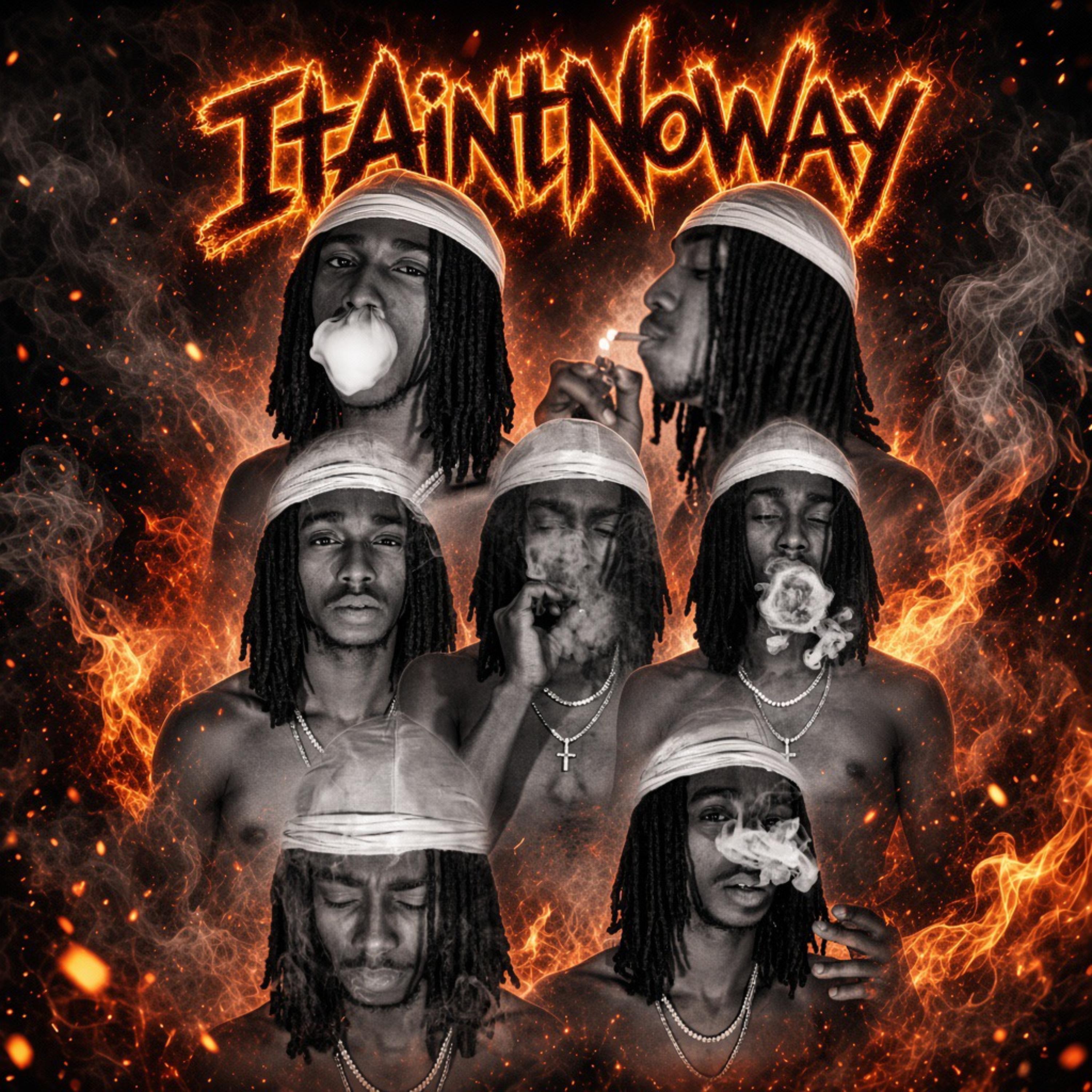 ItAintNoWay by Xcaliber cover art