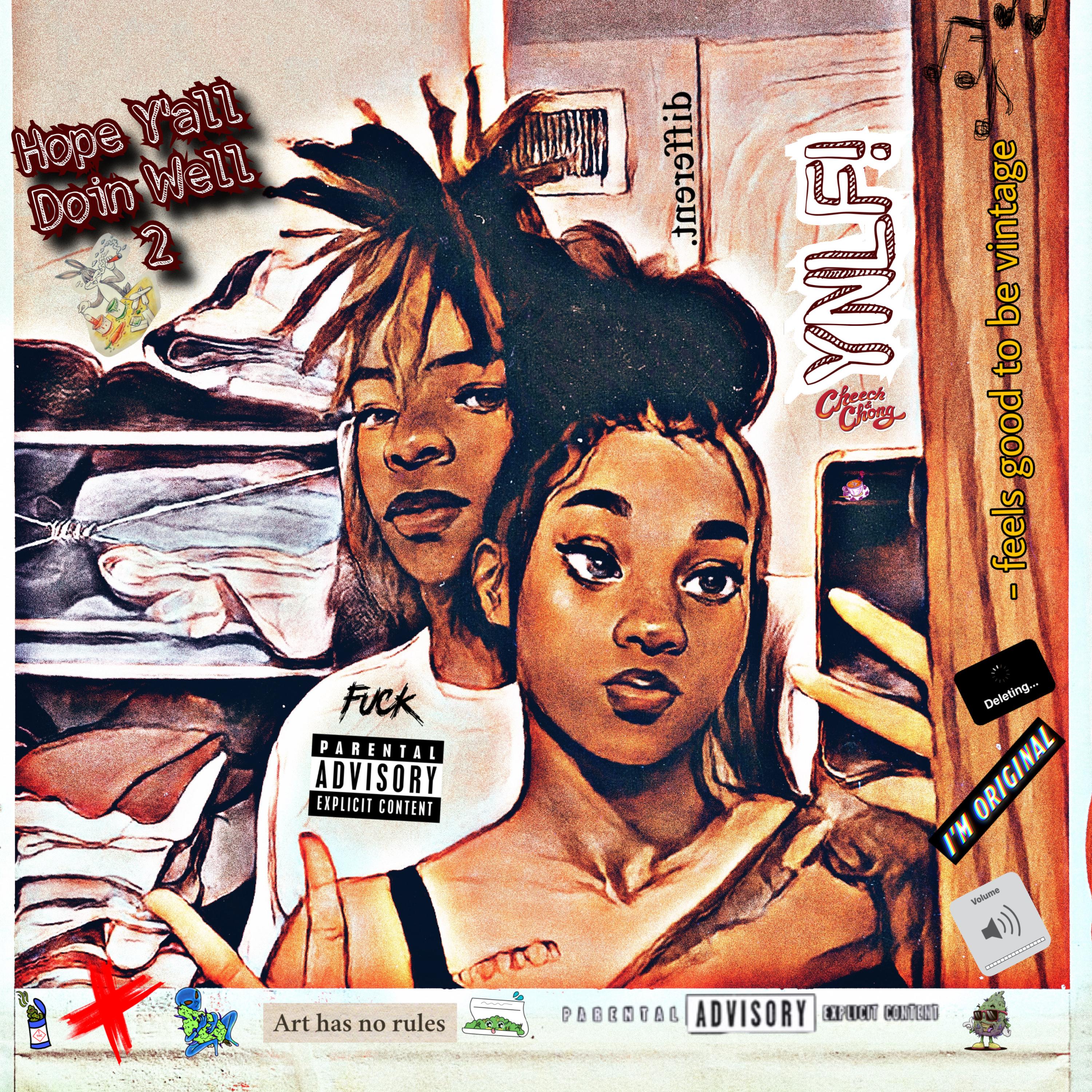 Hope Yall Doin Well 2 by YNLF Twaine cover art