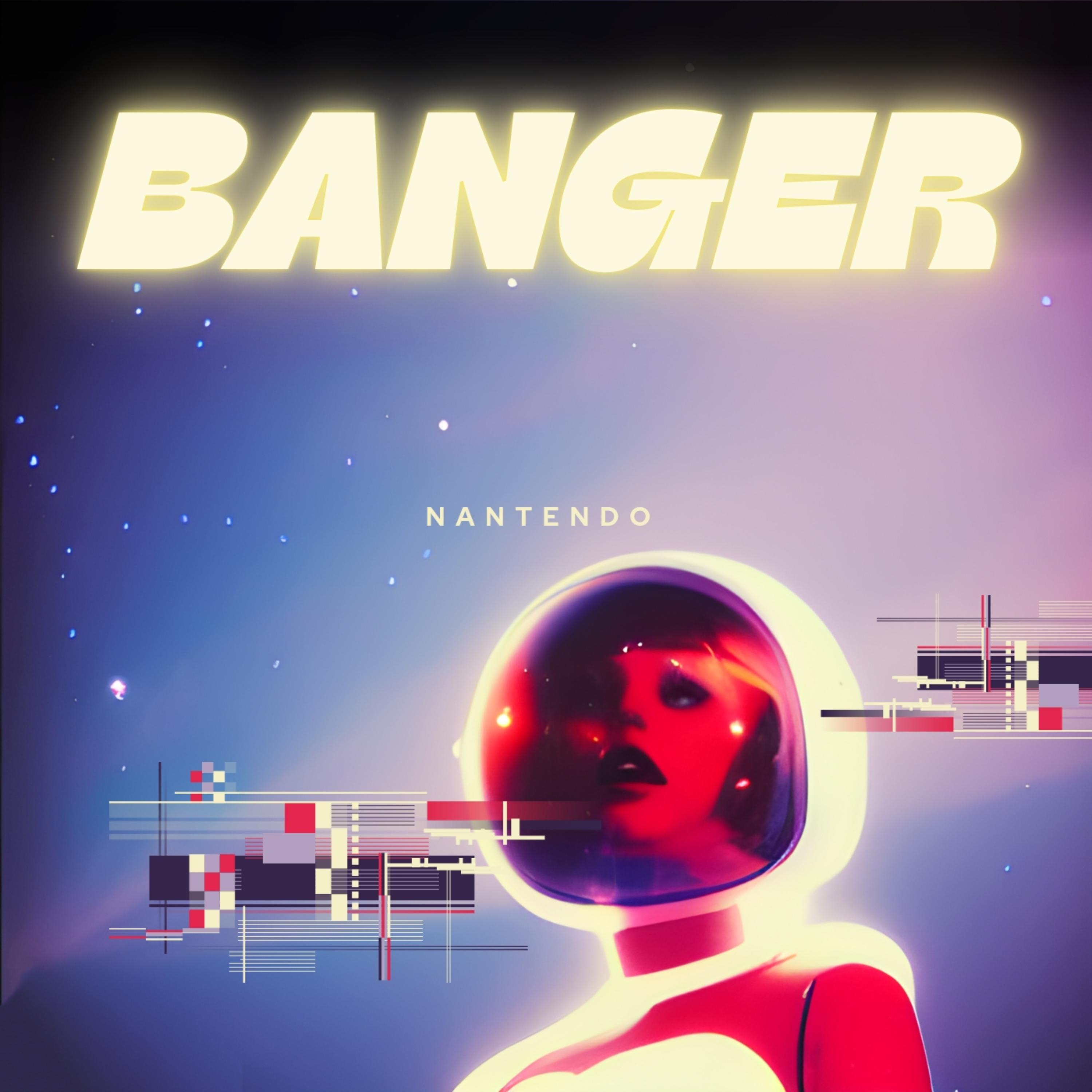 BANGER by Nantendo cover art