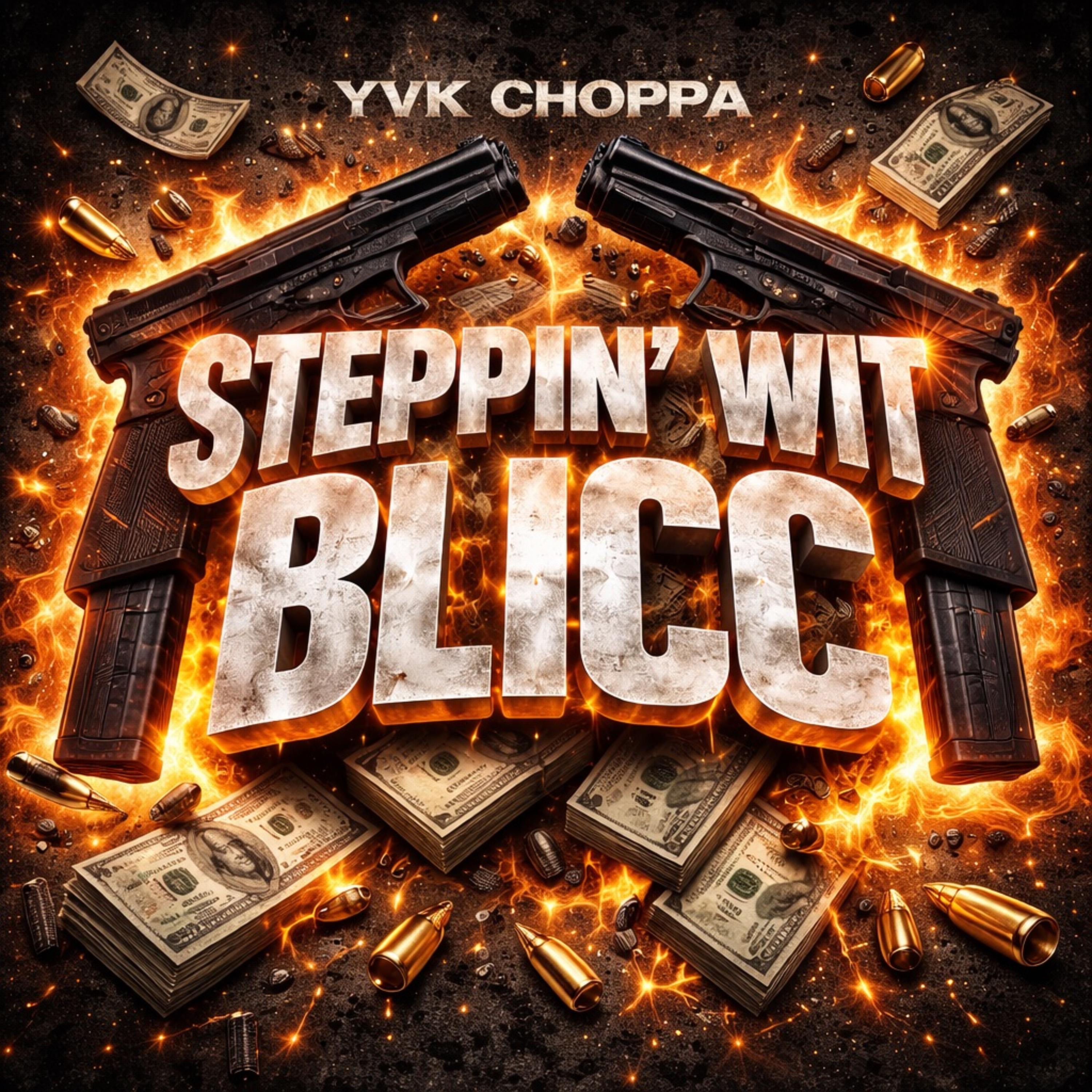 STEPPIN’ WIT BLICC artwork