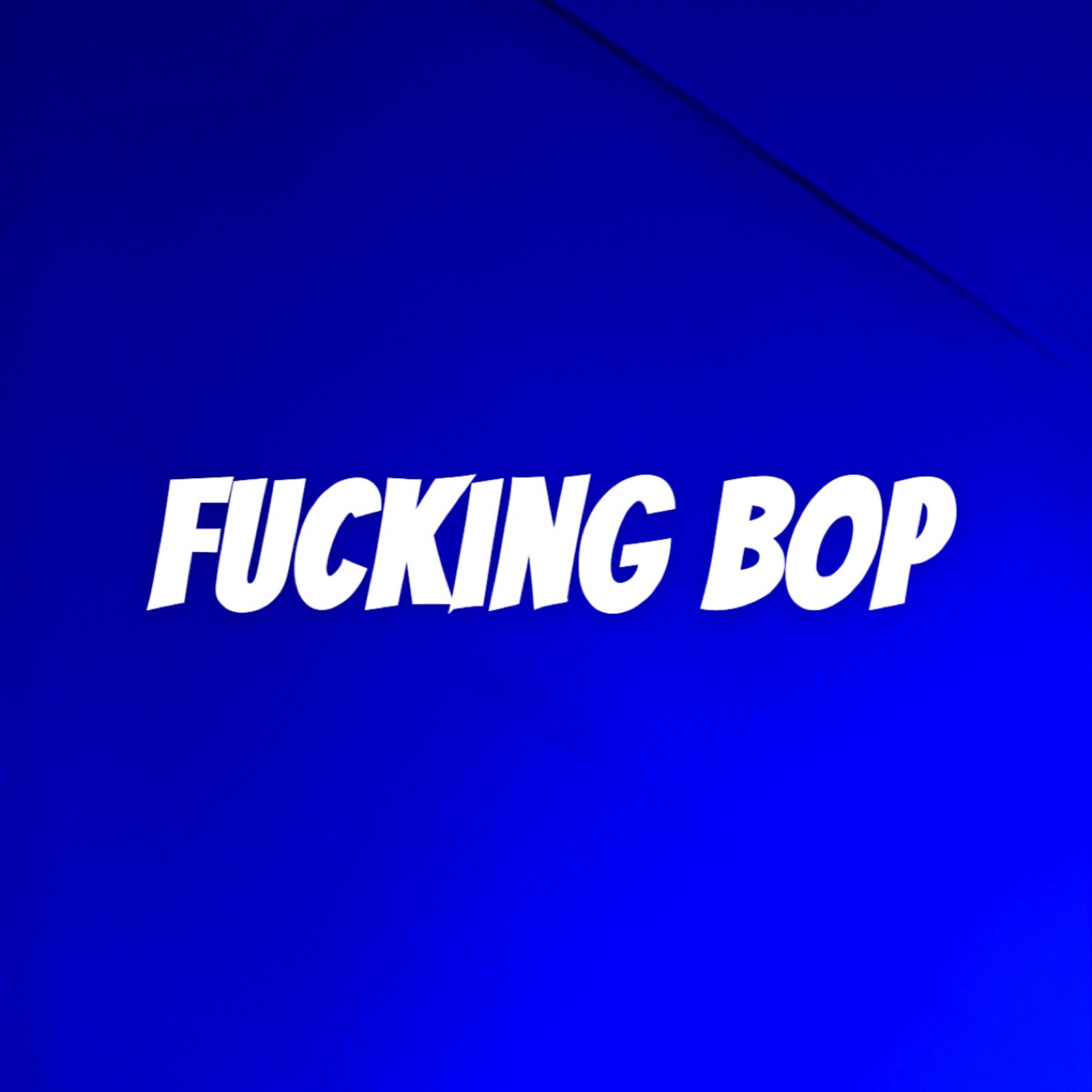 Fucking Bop artwork