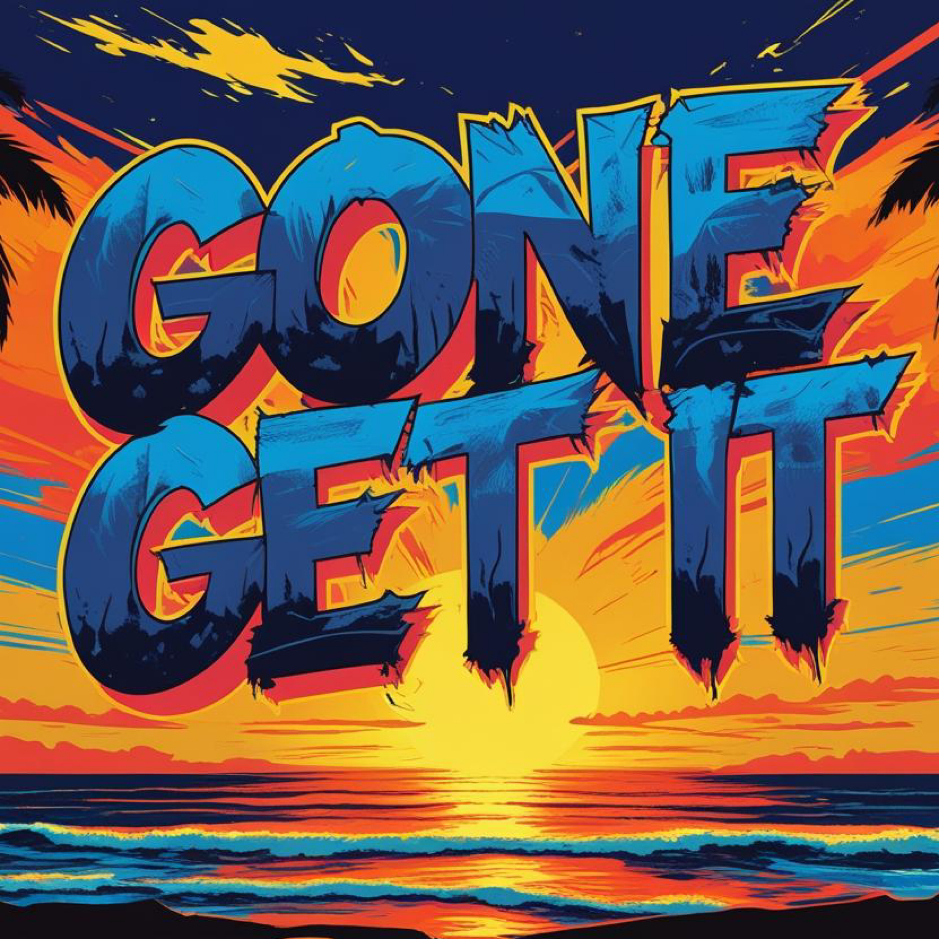 Gone Get It artwork