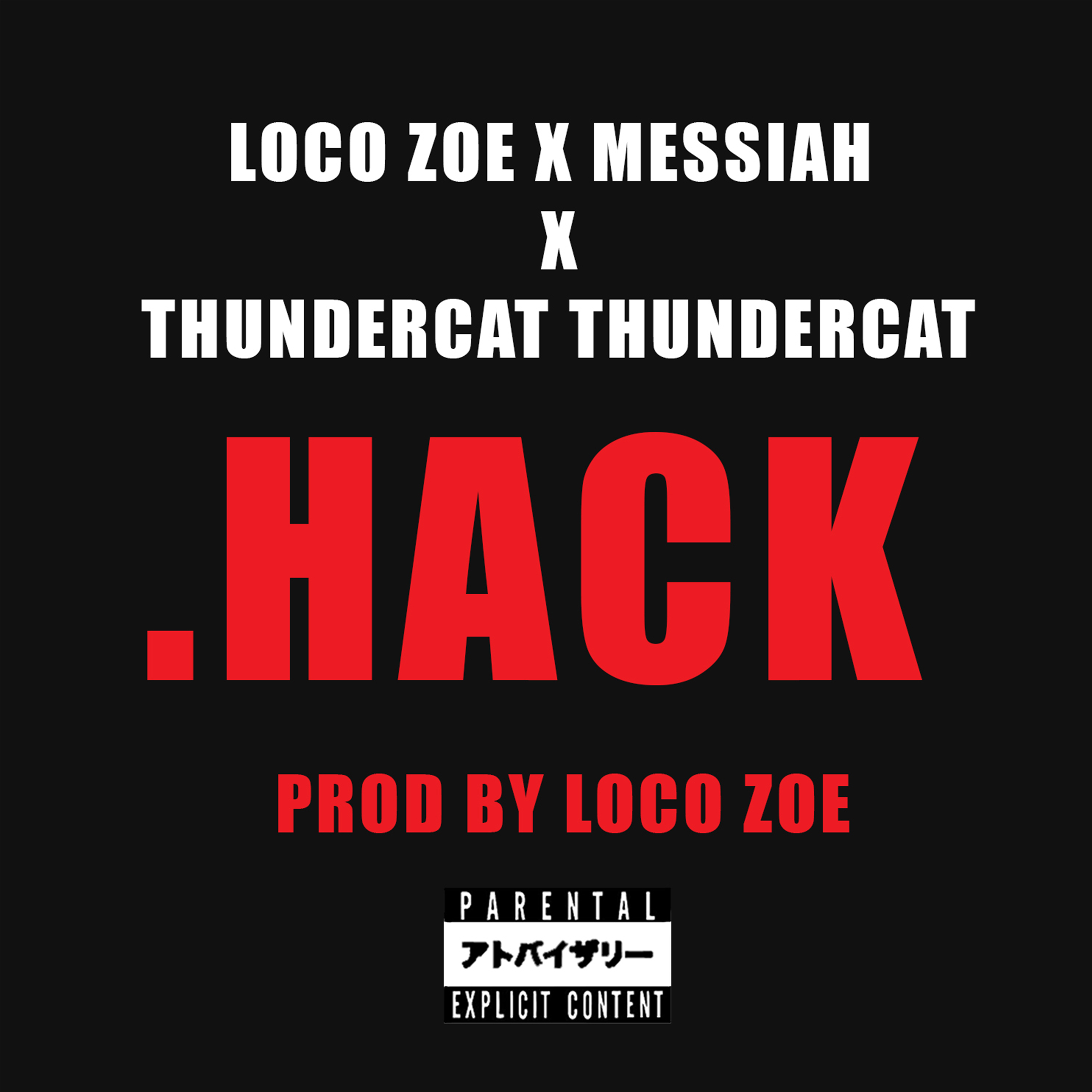 .HACK by Loco Zoe cover art