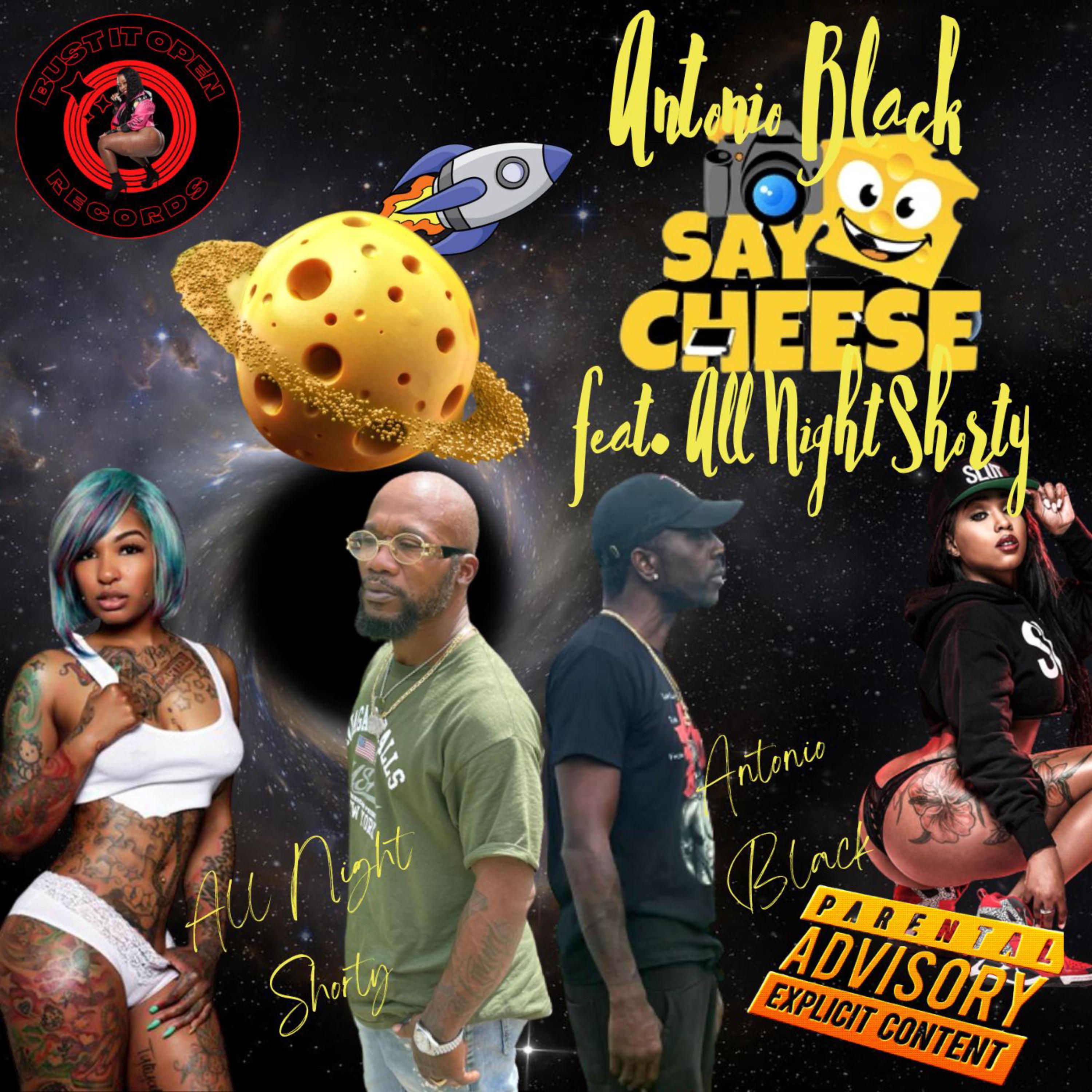Say Cheese by Antonio Blsck Flexer cover art