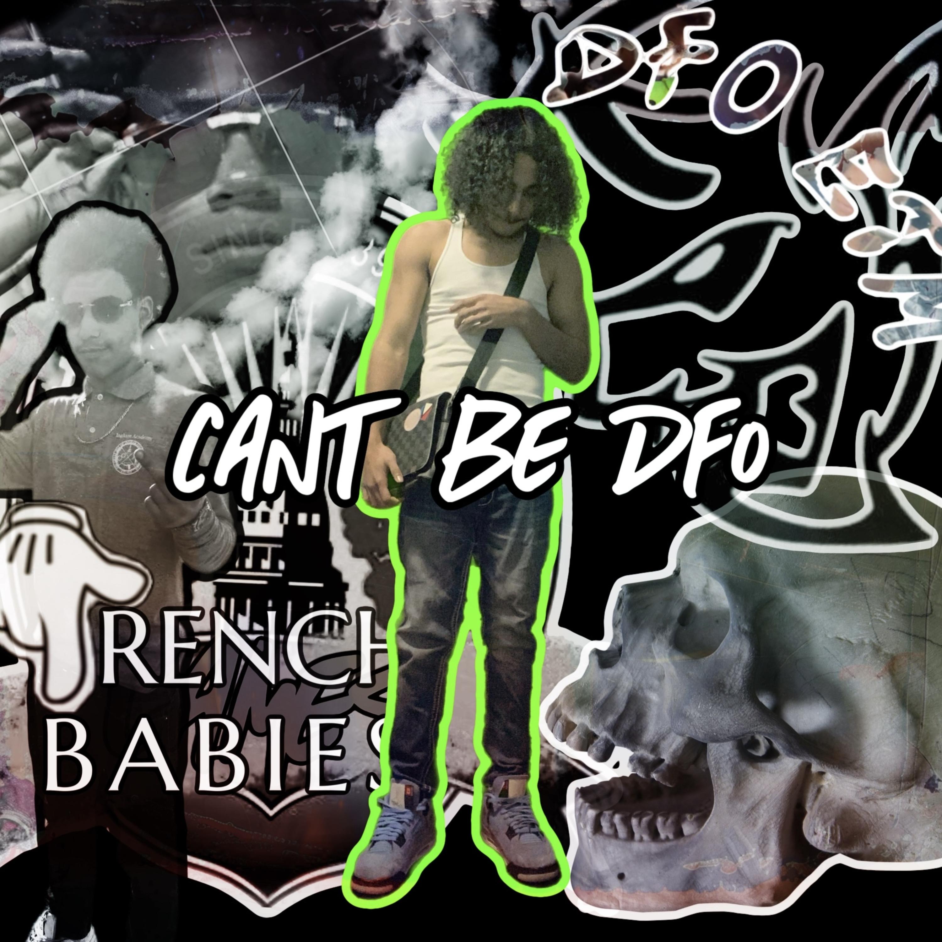 CANT BE DFO artwork