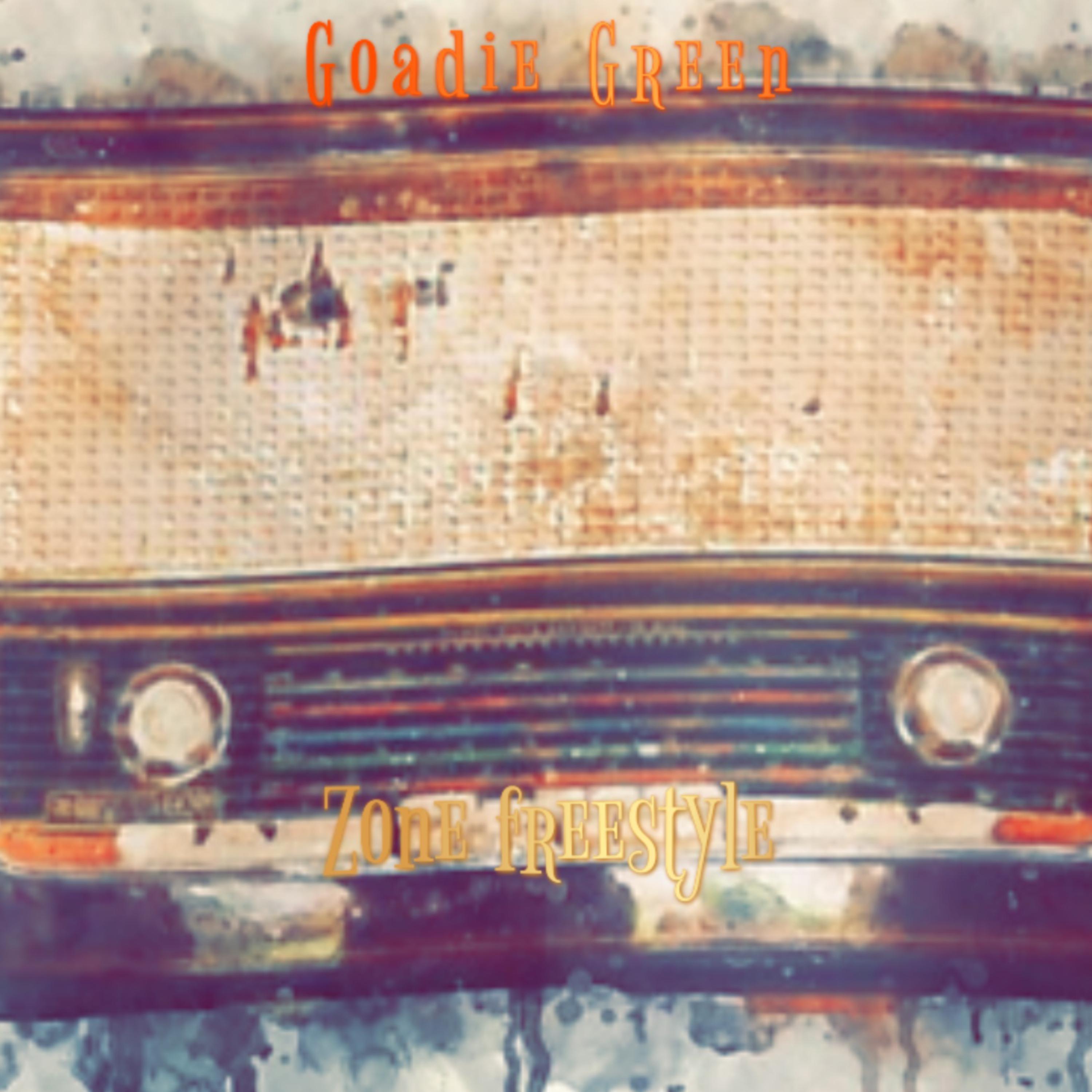 Zone Freestyle by Goady Green cover art