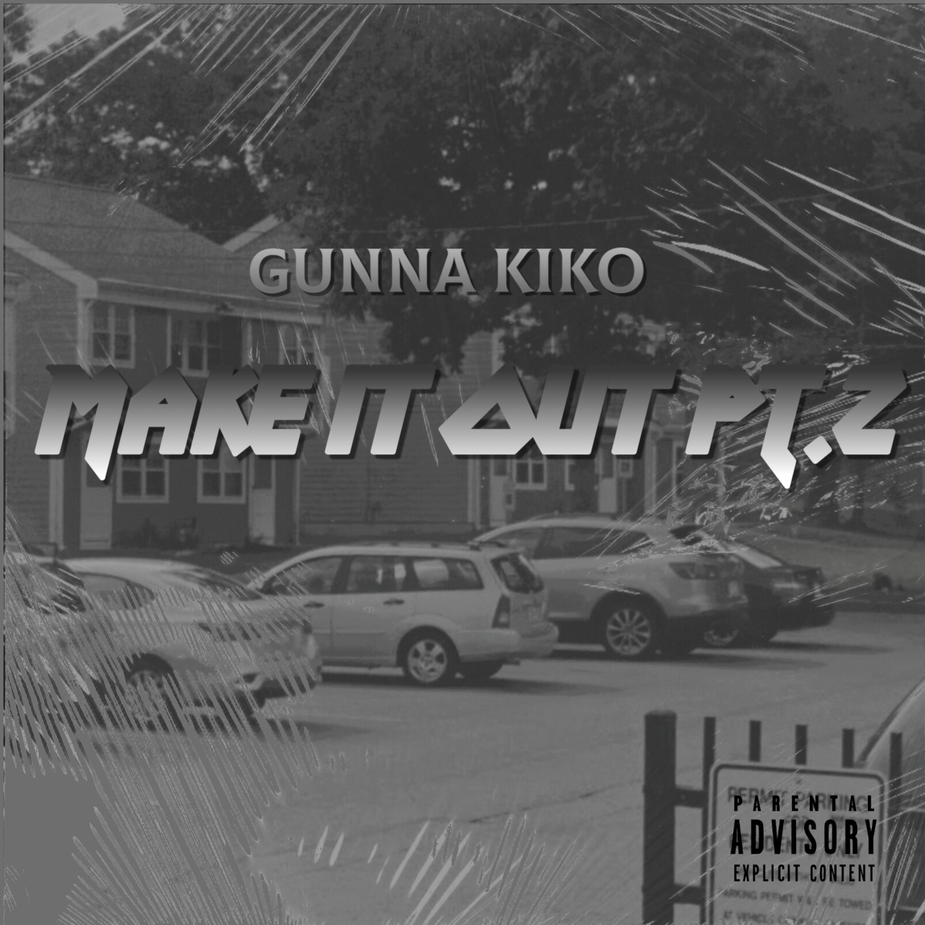 Make It Out Pt.2 artwork