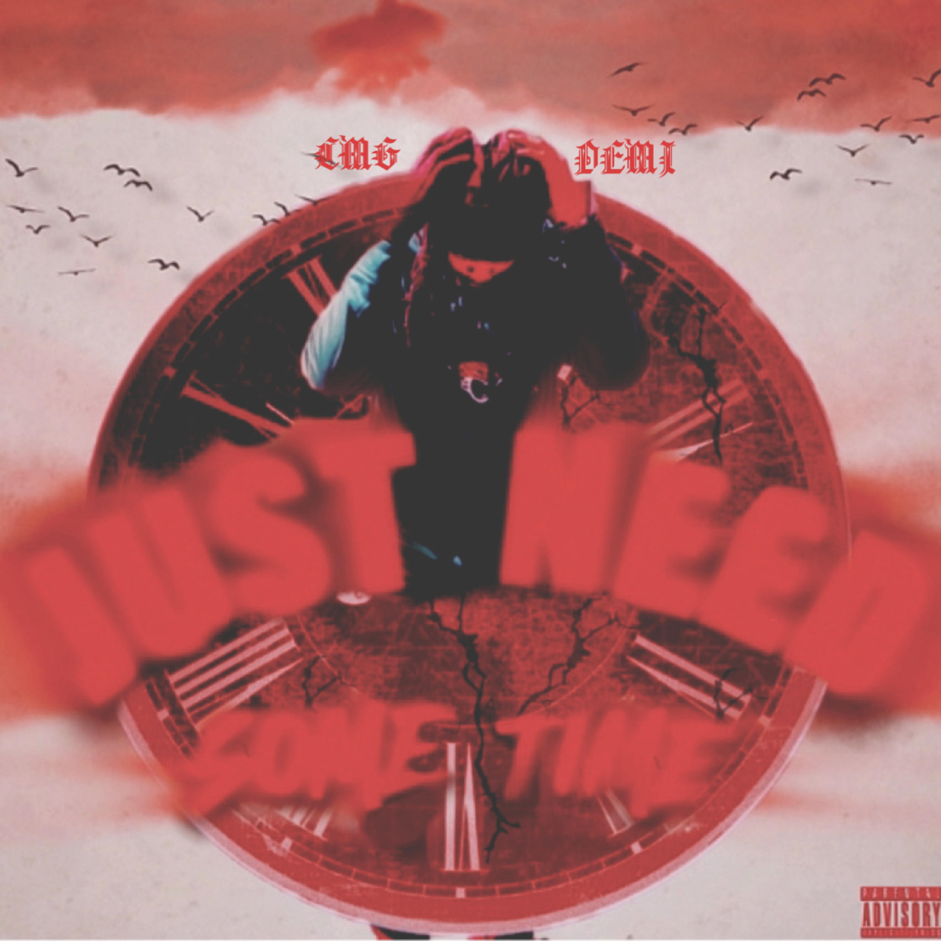 JUST NEED SOME TIME artwork
