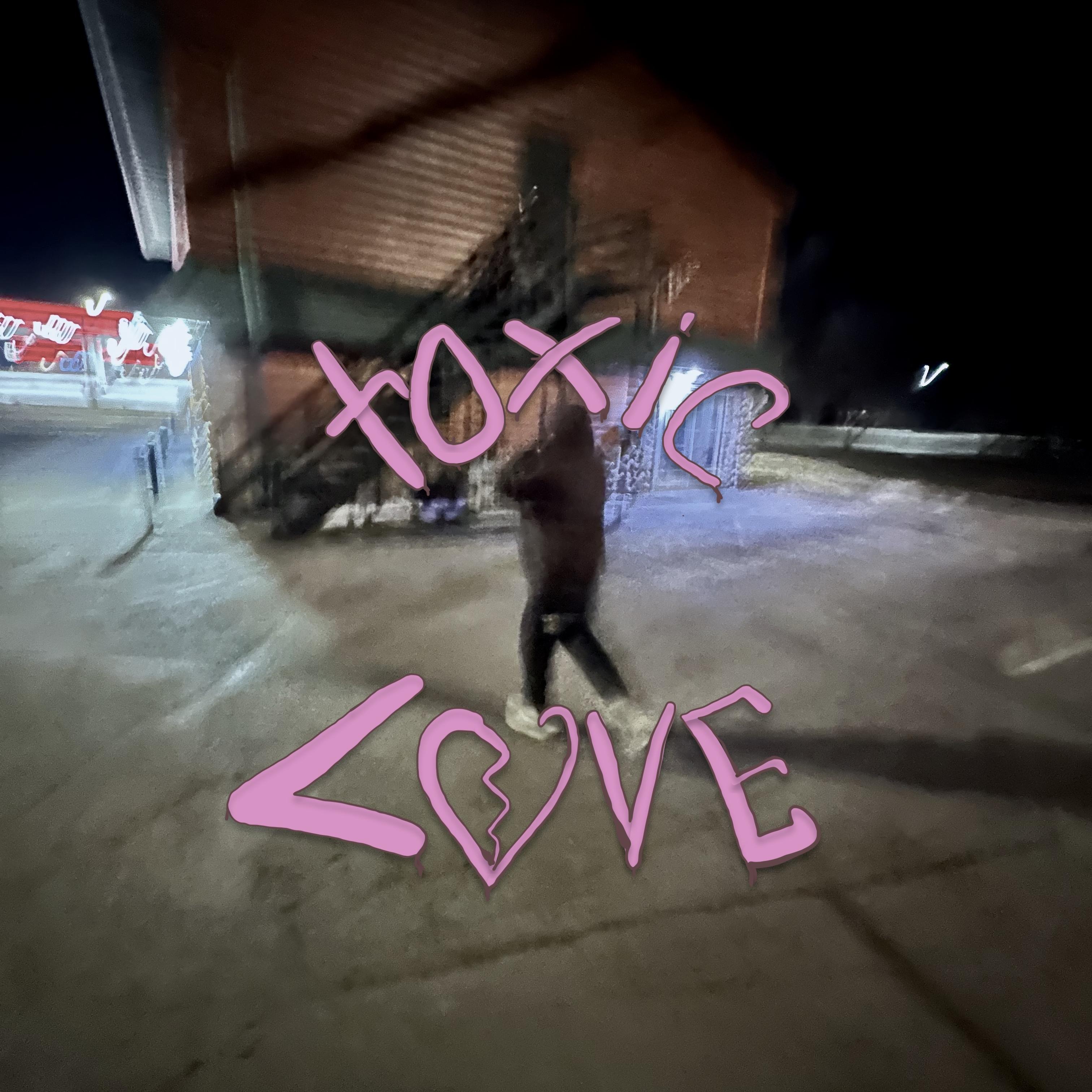 Toxic Love artwork