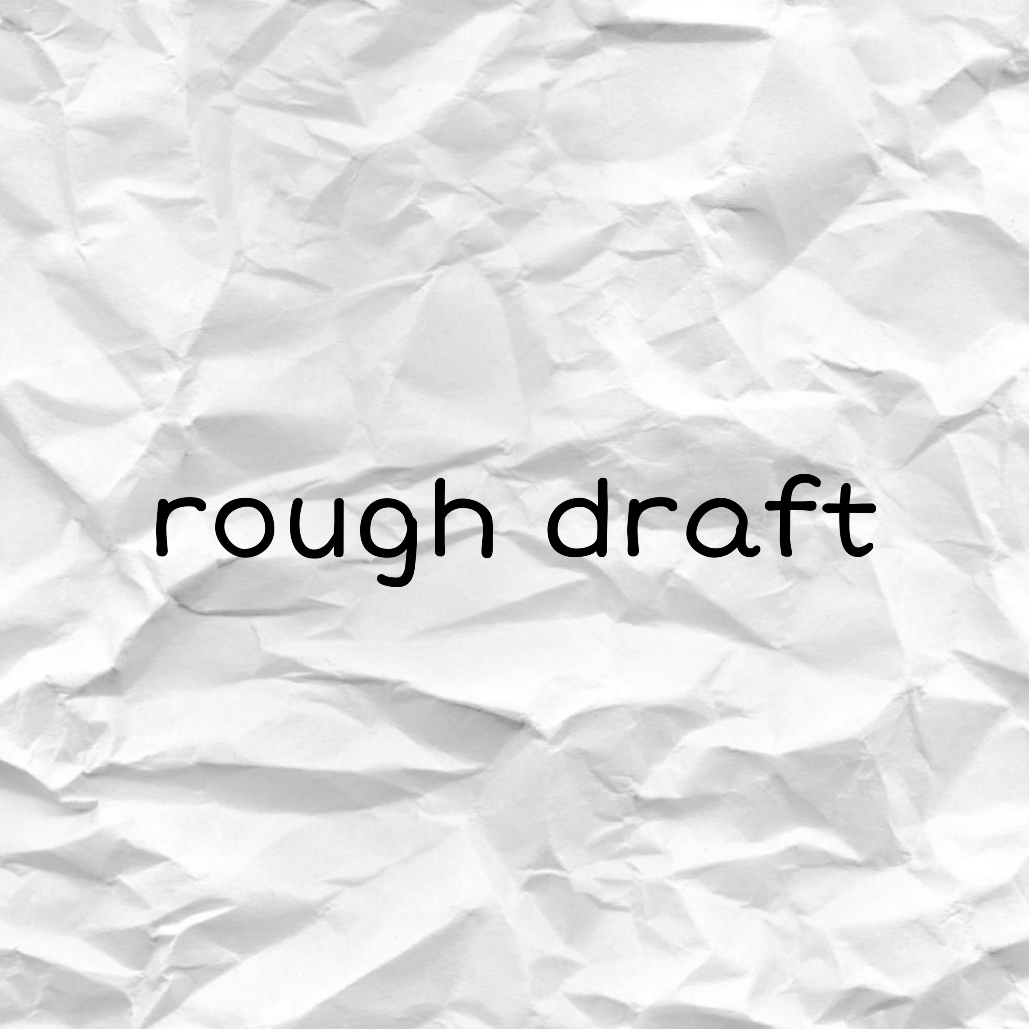 Rough Draft artwork