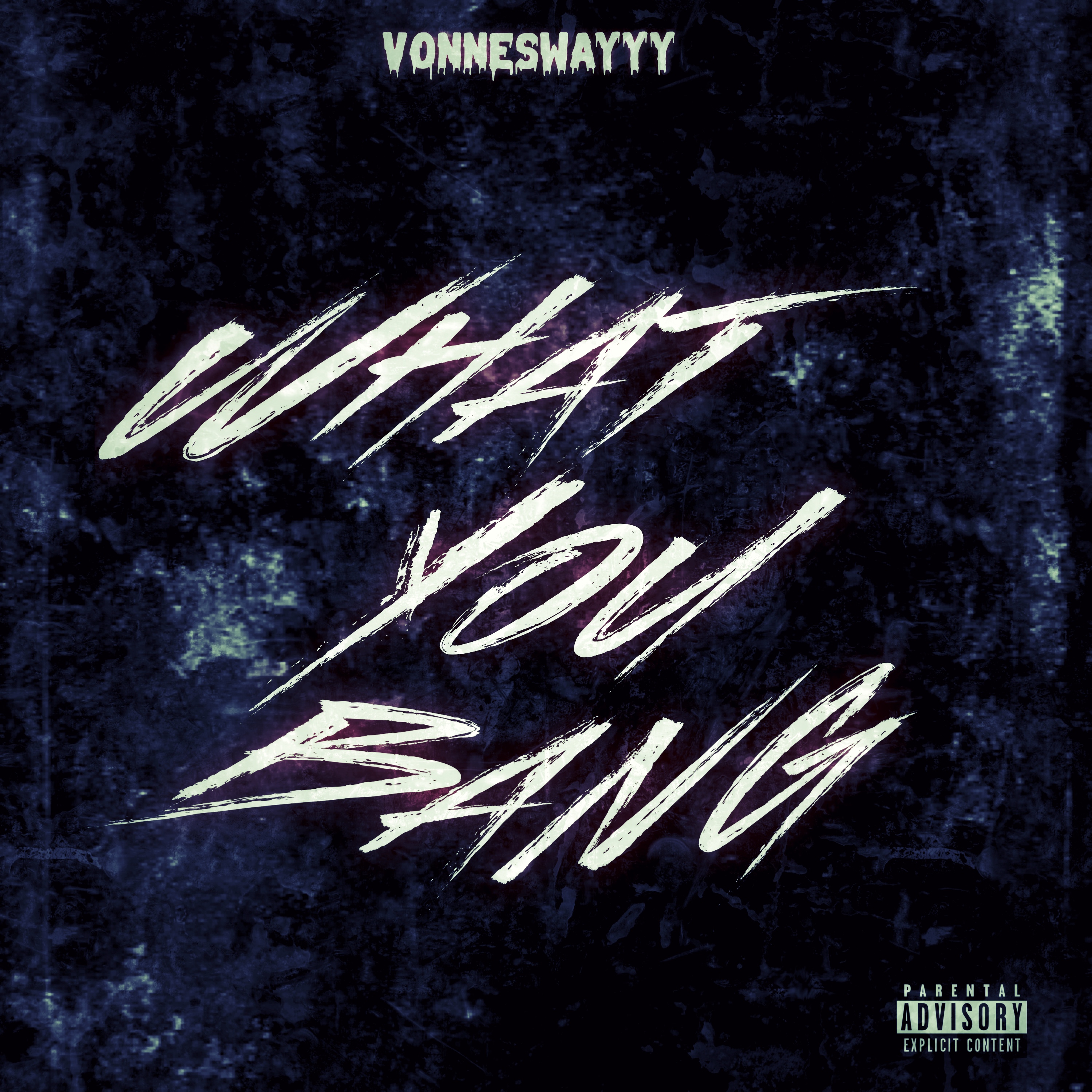 What You Bang artwork