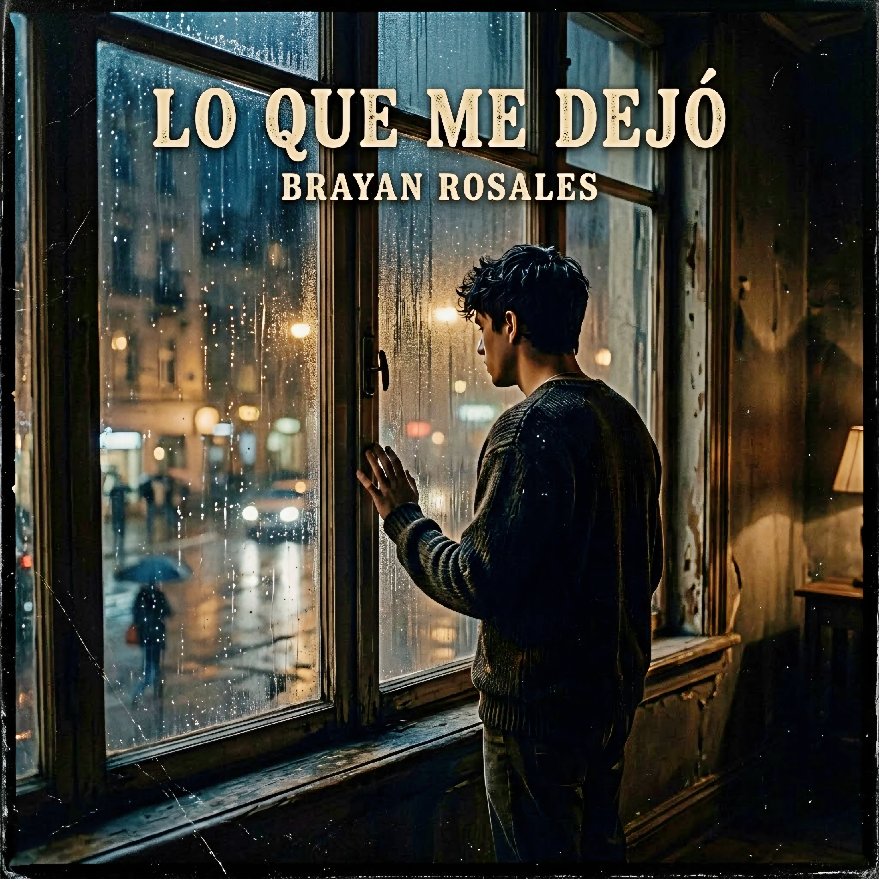 Lo Que Me Dejó by Brayan Rosales cover art