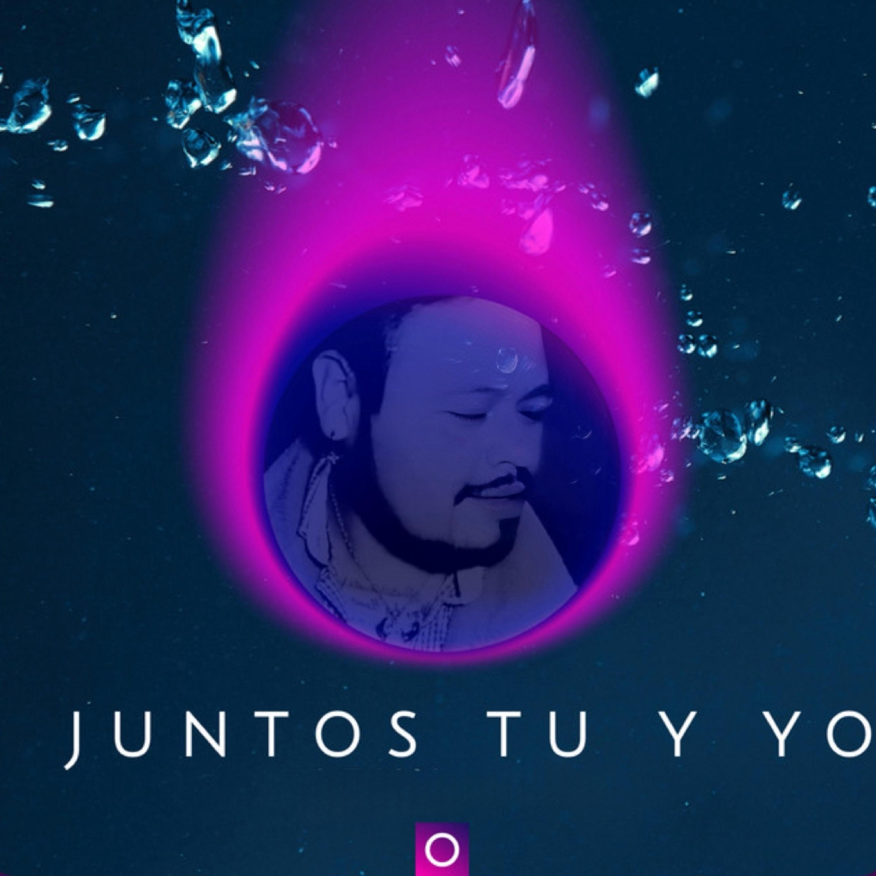 Juntos Tu Y Yo artwork
