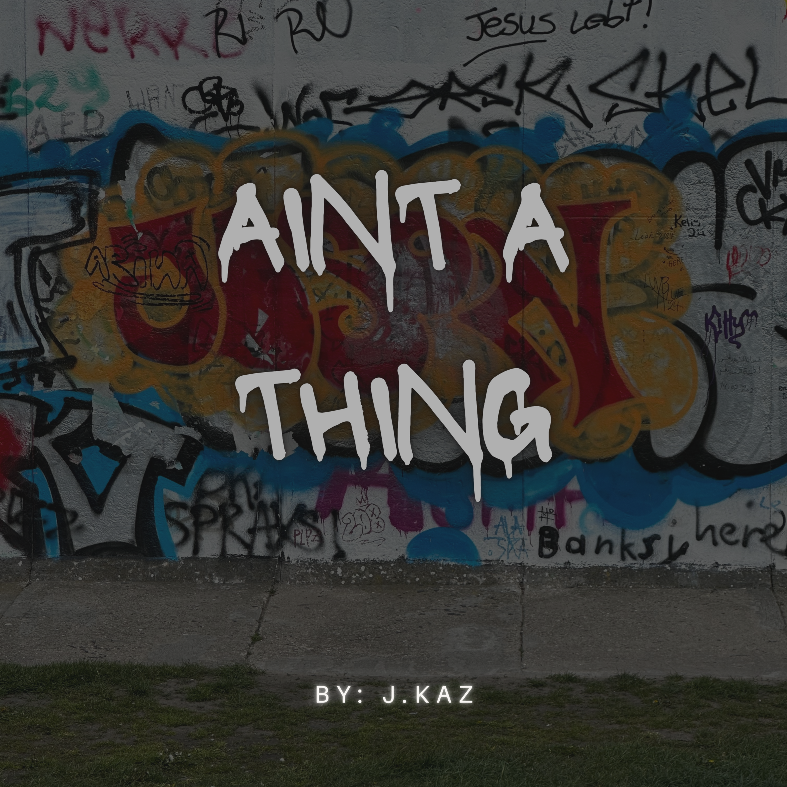 Ain’t A Thing artwork