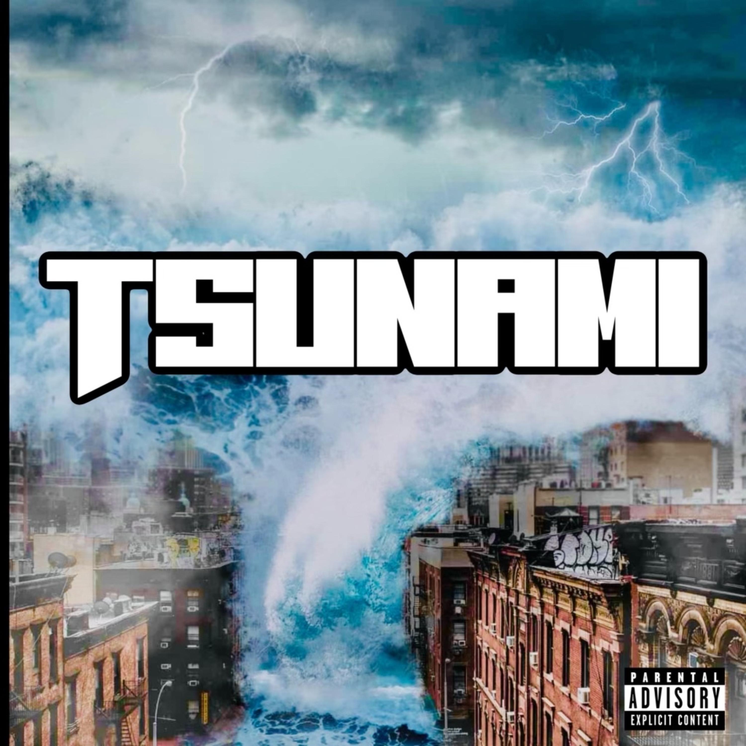 Tsunami by Famous Von cover art