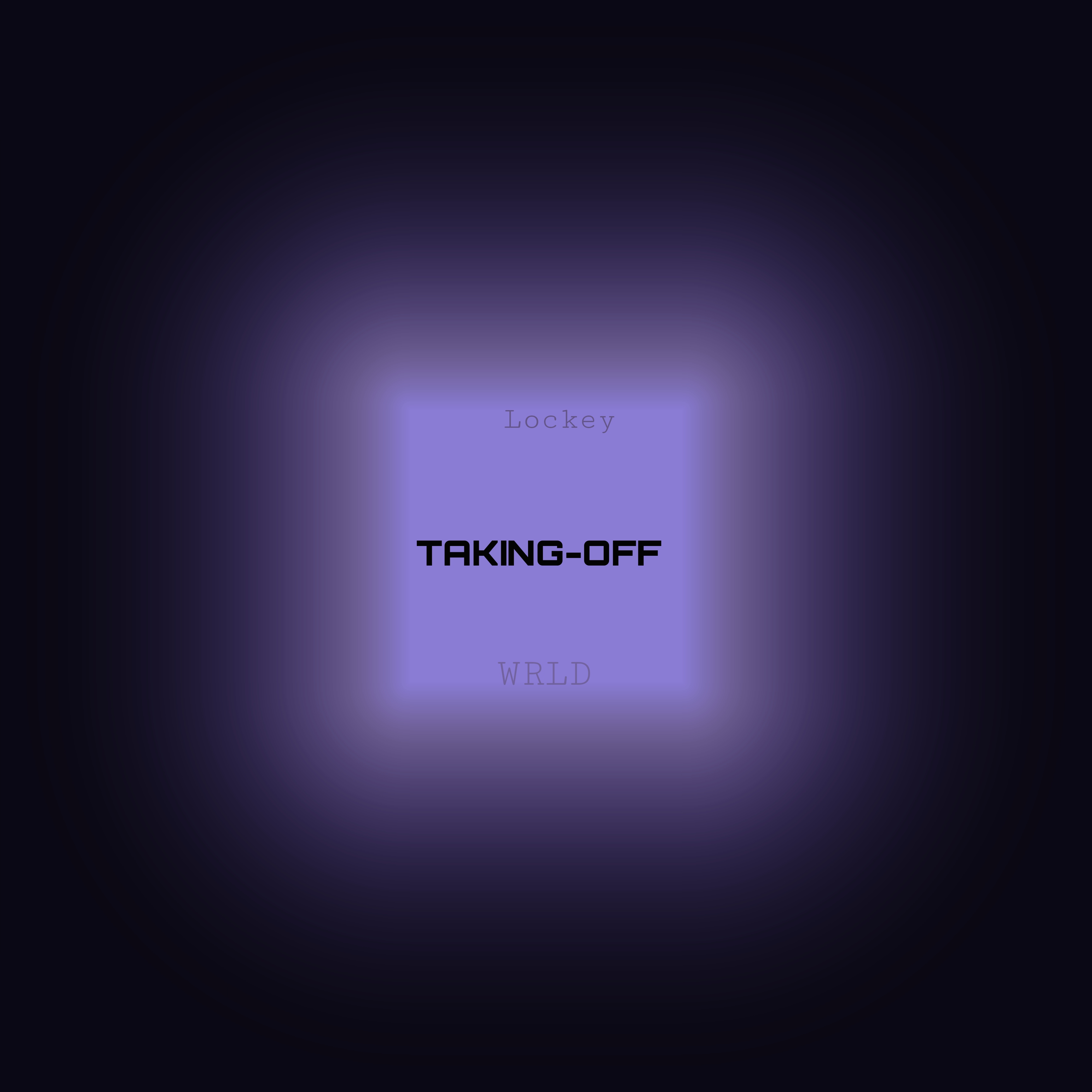 TAKING-OFF by Lockey WRLD cover art