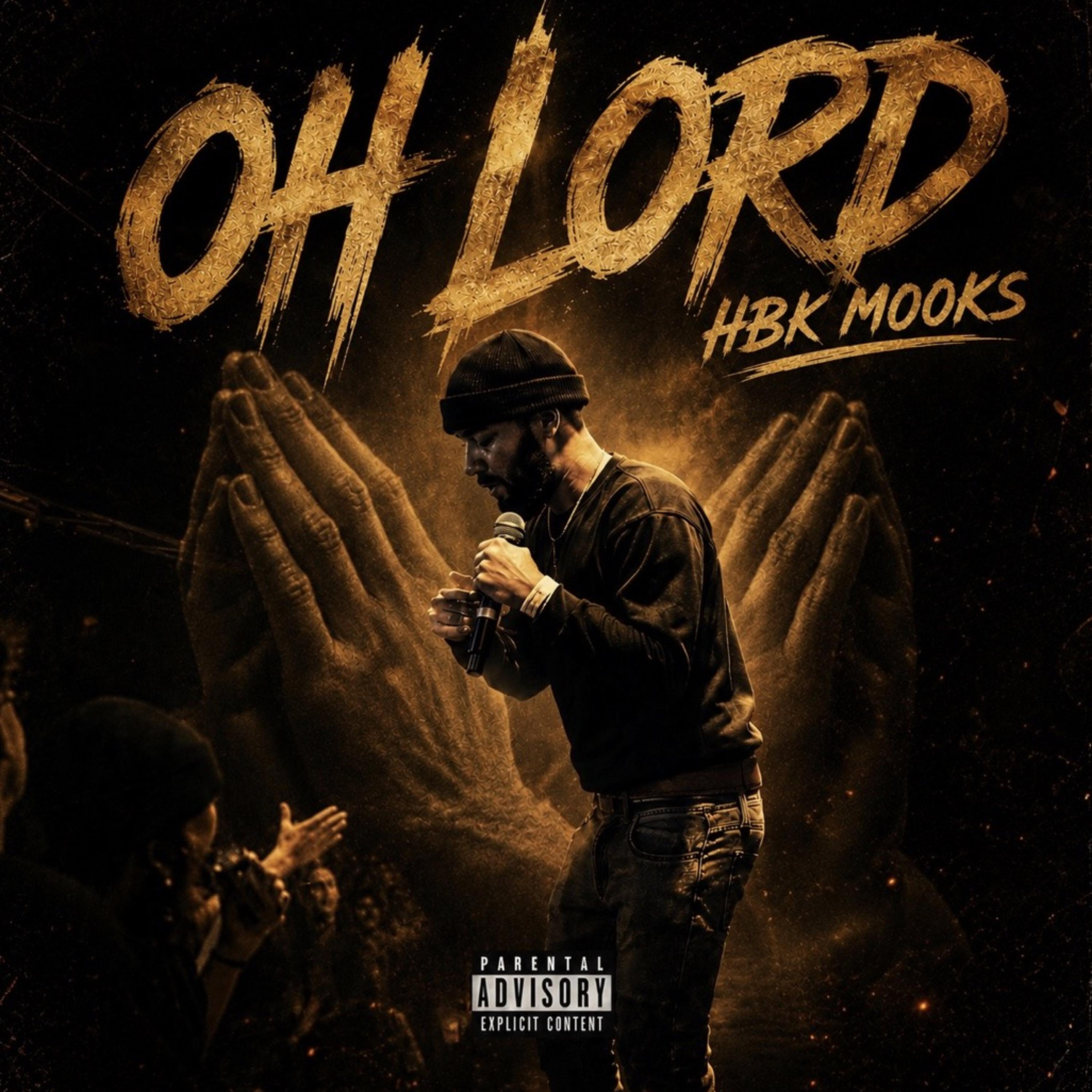 Oh Lord by HBK Mooks cover art
