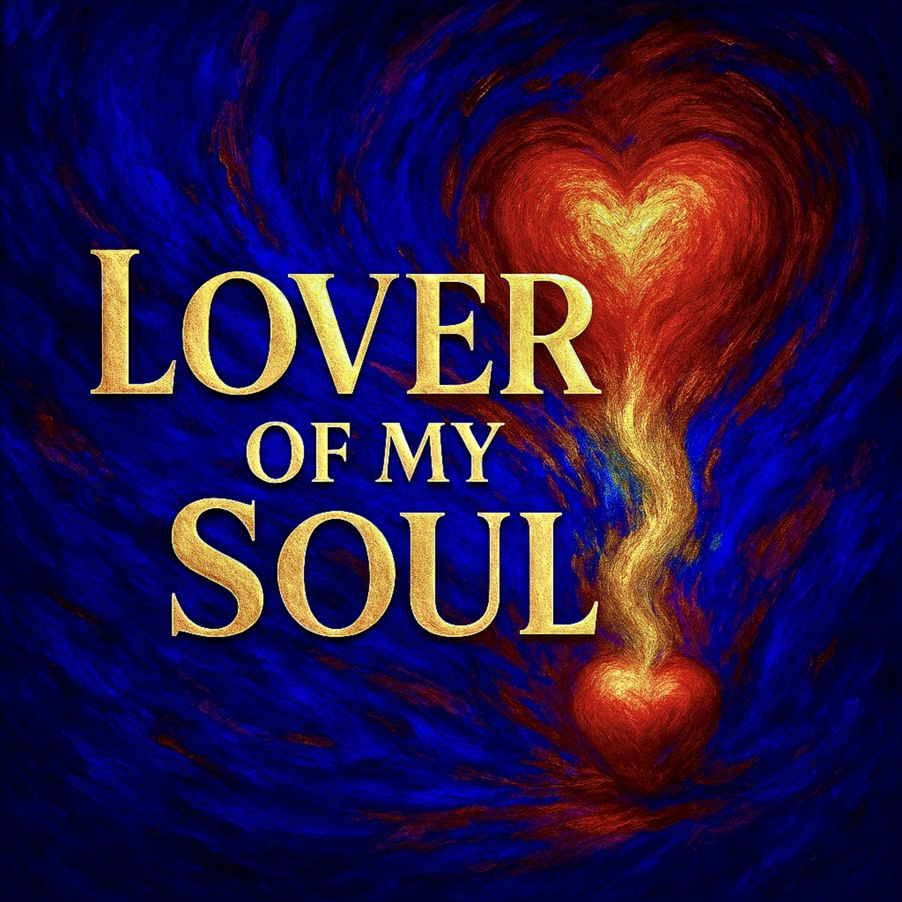 Lover Of My Soul artwork