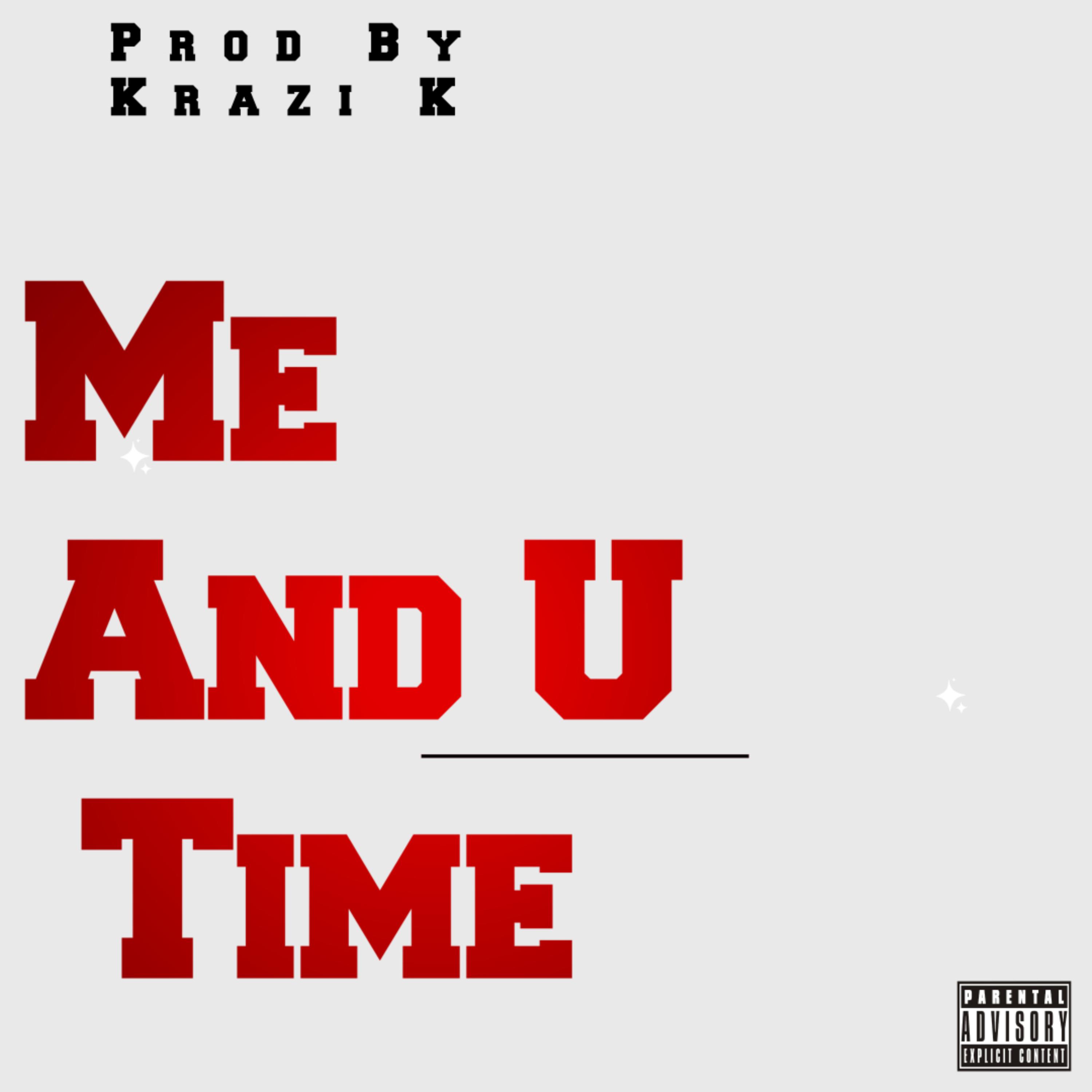 Me And U Time artwork