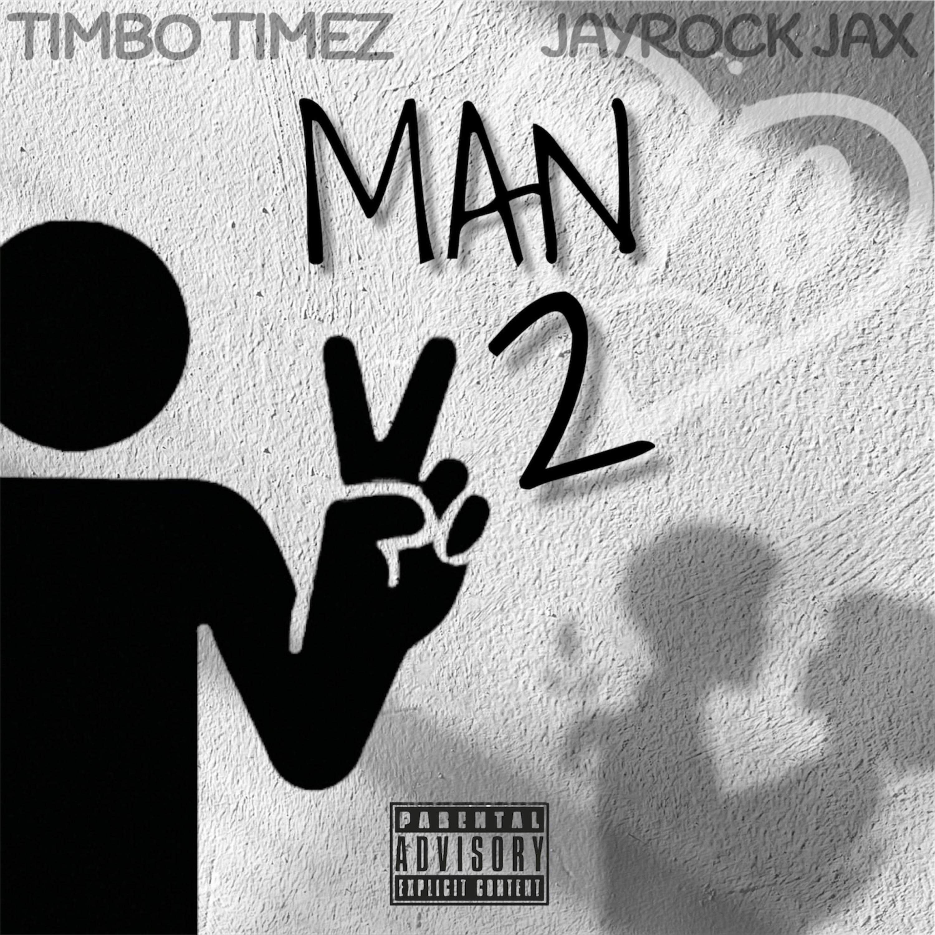 Man 2 by Timbo Timez cover art