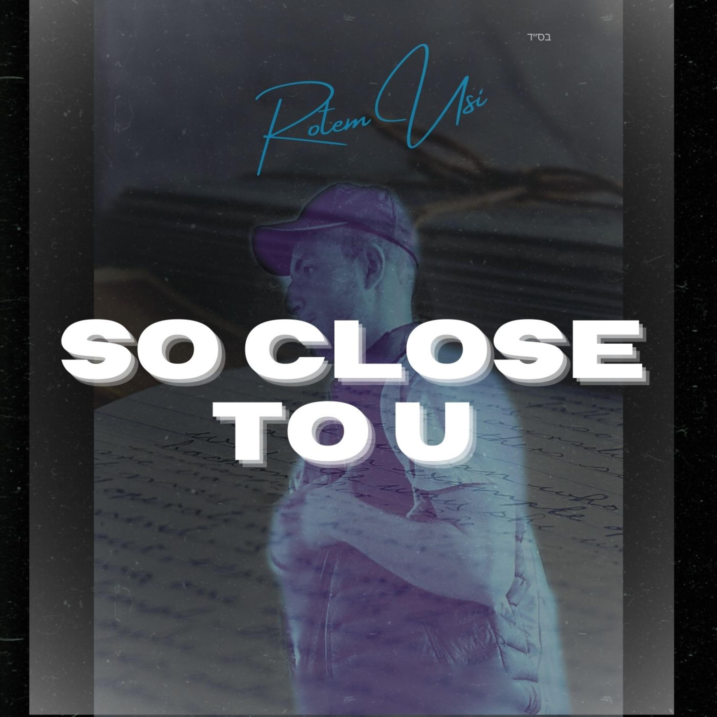 So Close To U (finalized Version) artwork