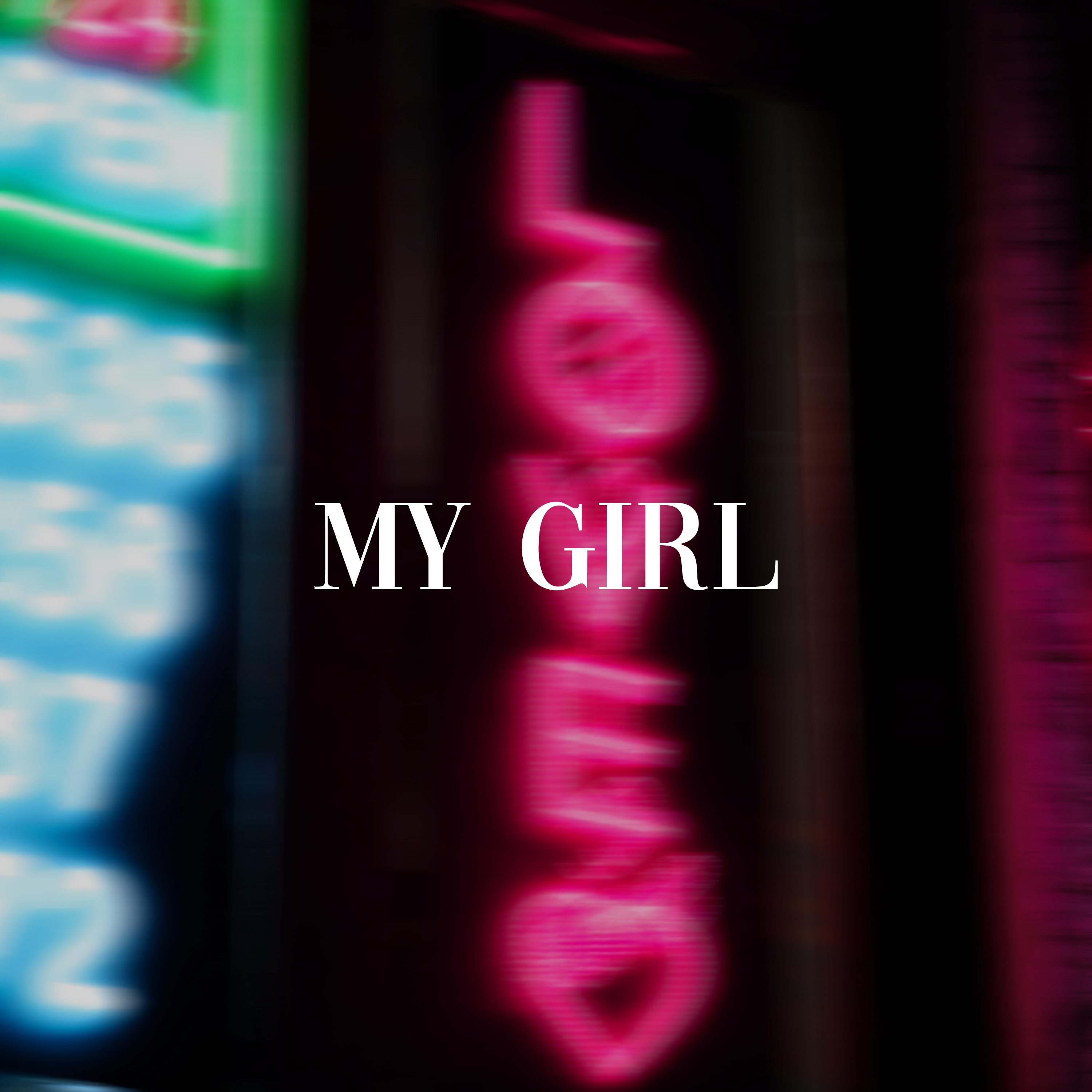 My Girl artwork
