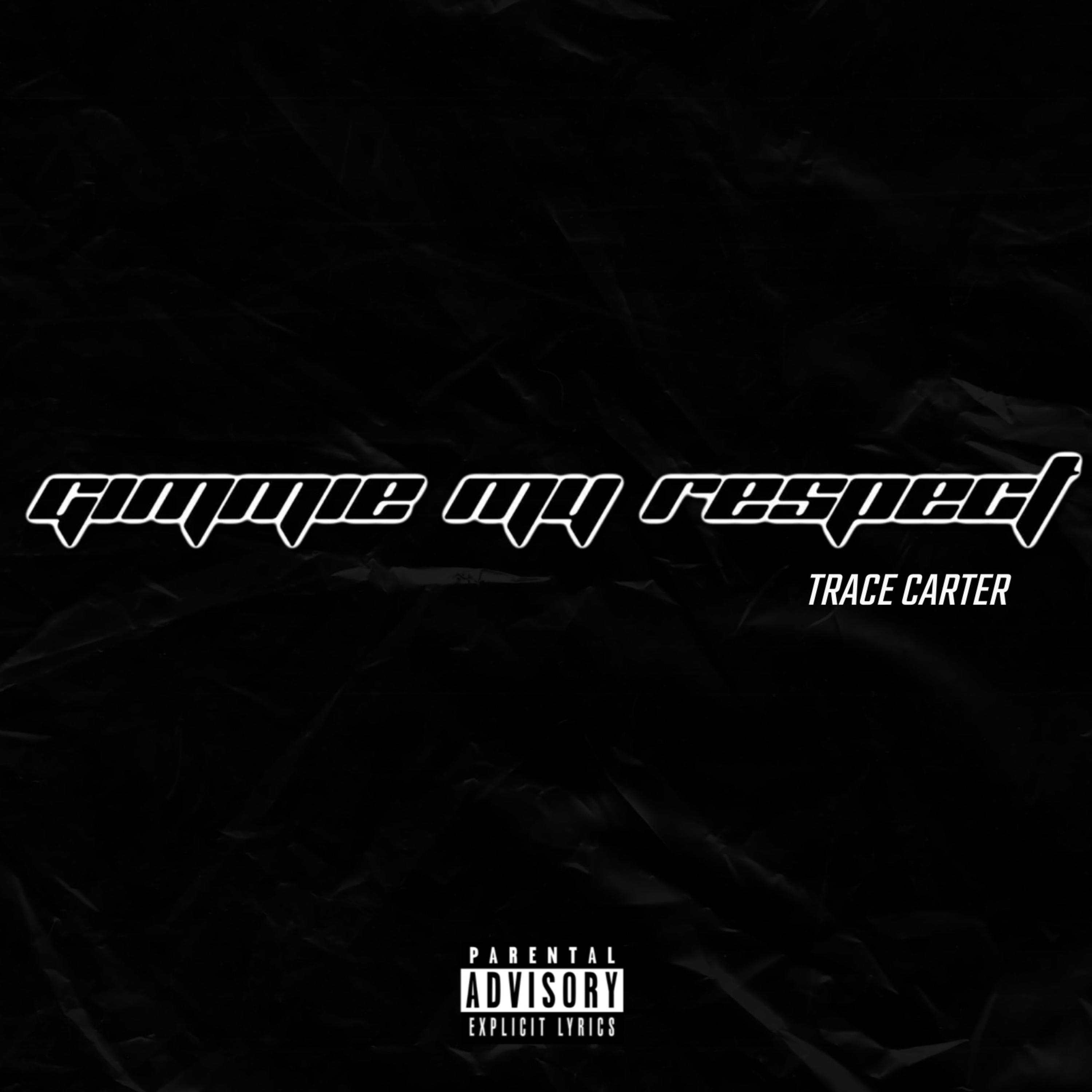 Gimmie My Respect artwork
