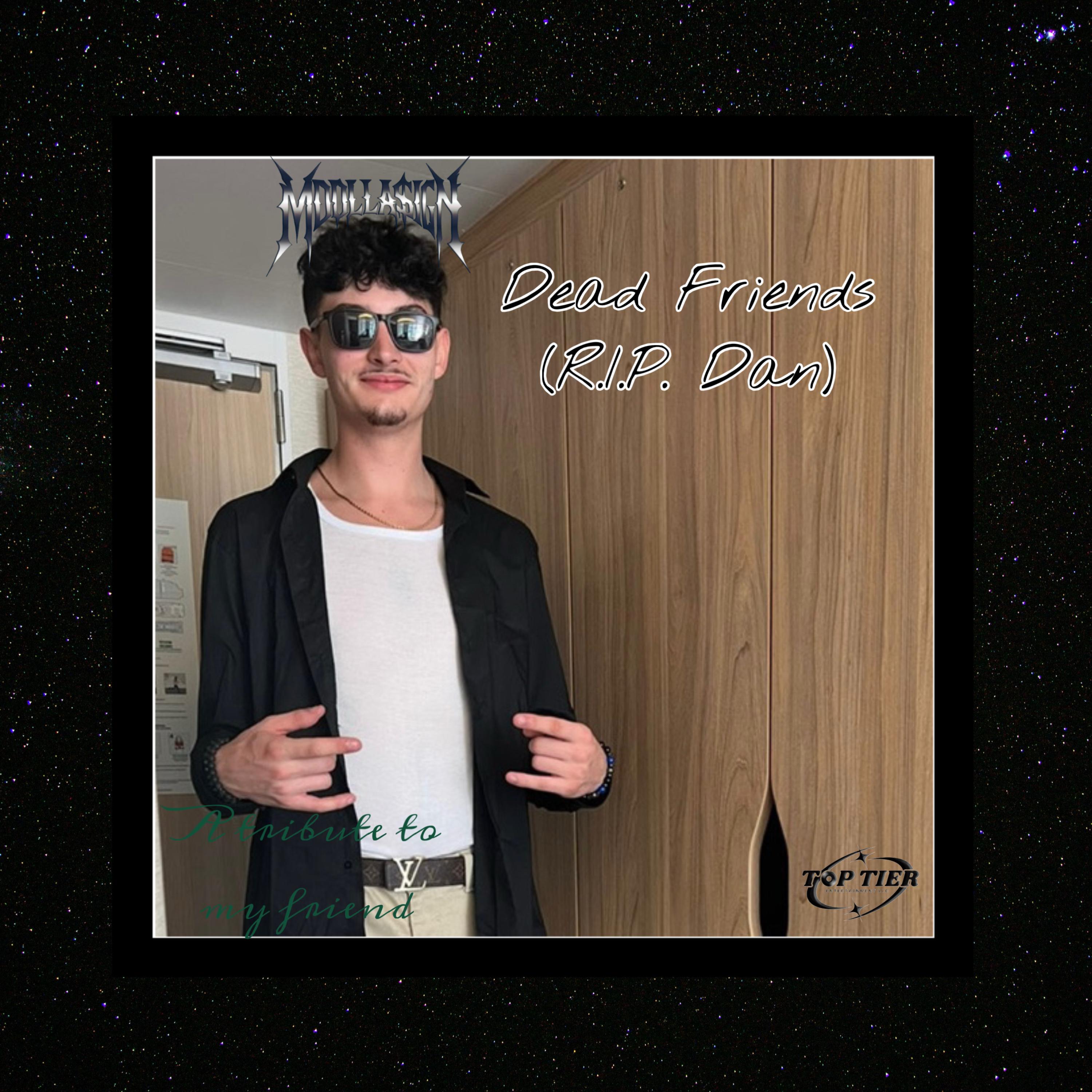 Dead Friends (R.I.P. Dan) artwork