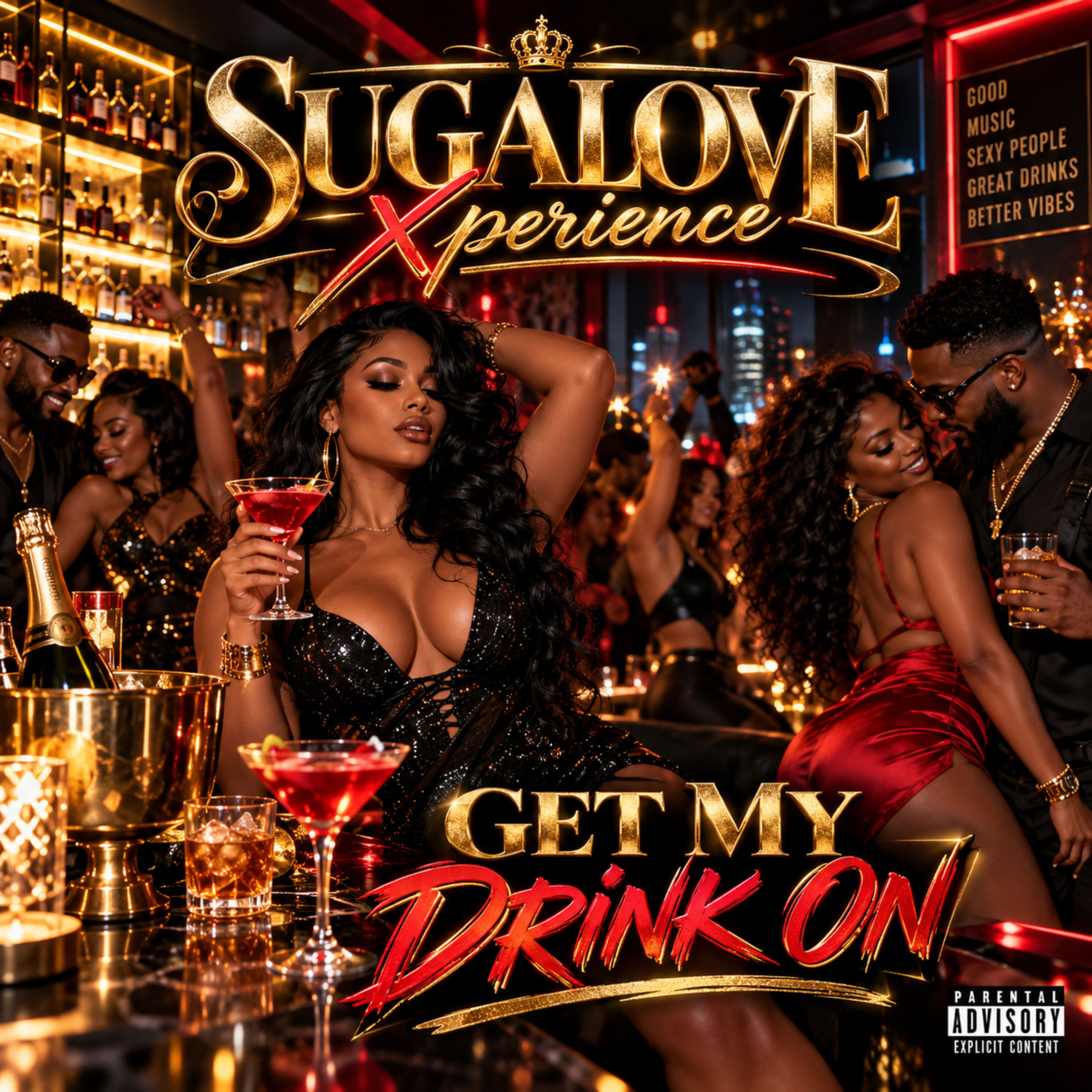 Get My Drink On by Sugalove Peace cover art