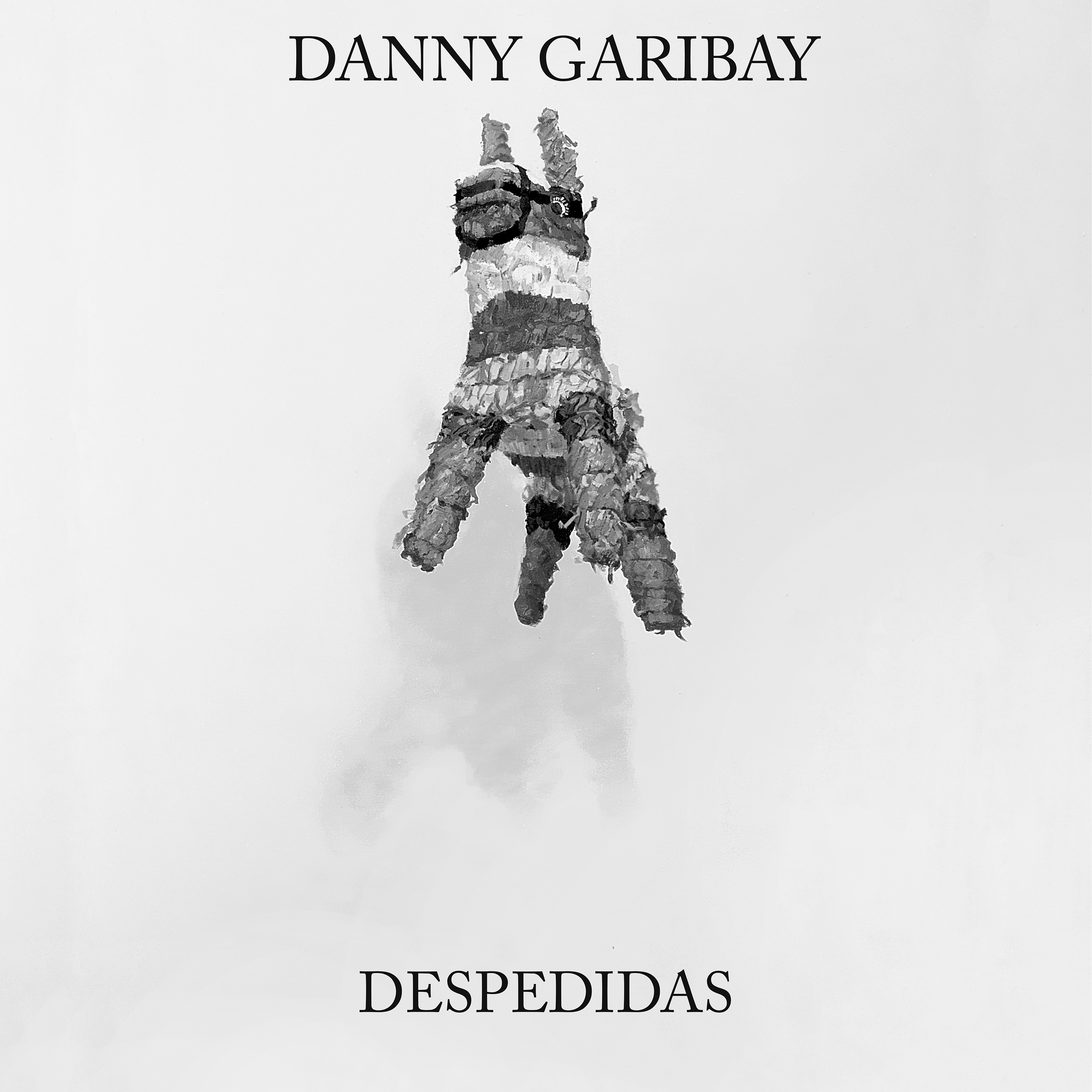 Despedidas by Danny Garibay cover art