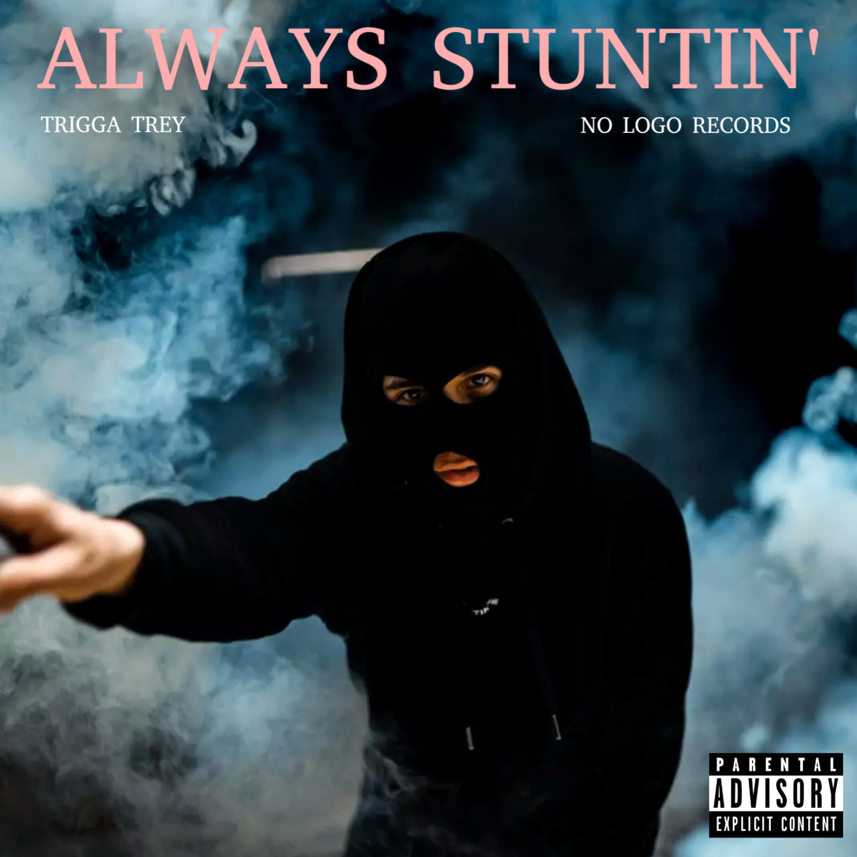 Always Stuntin' artwork