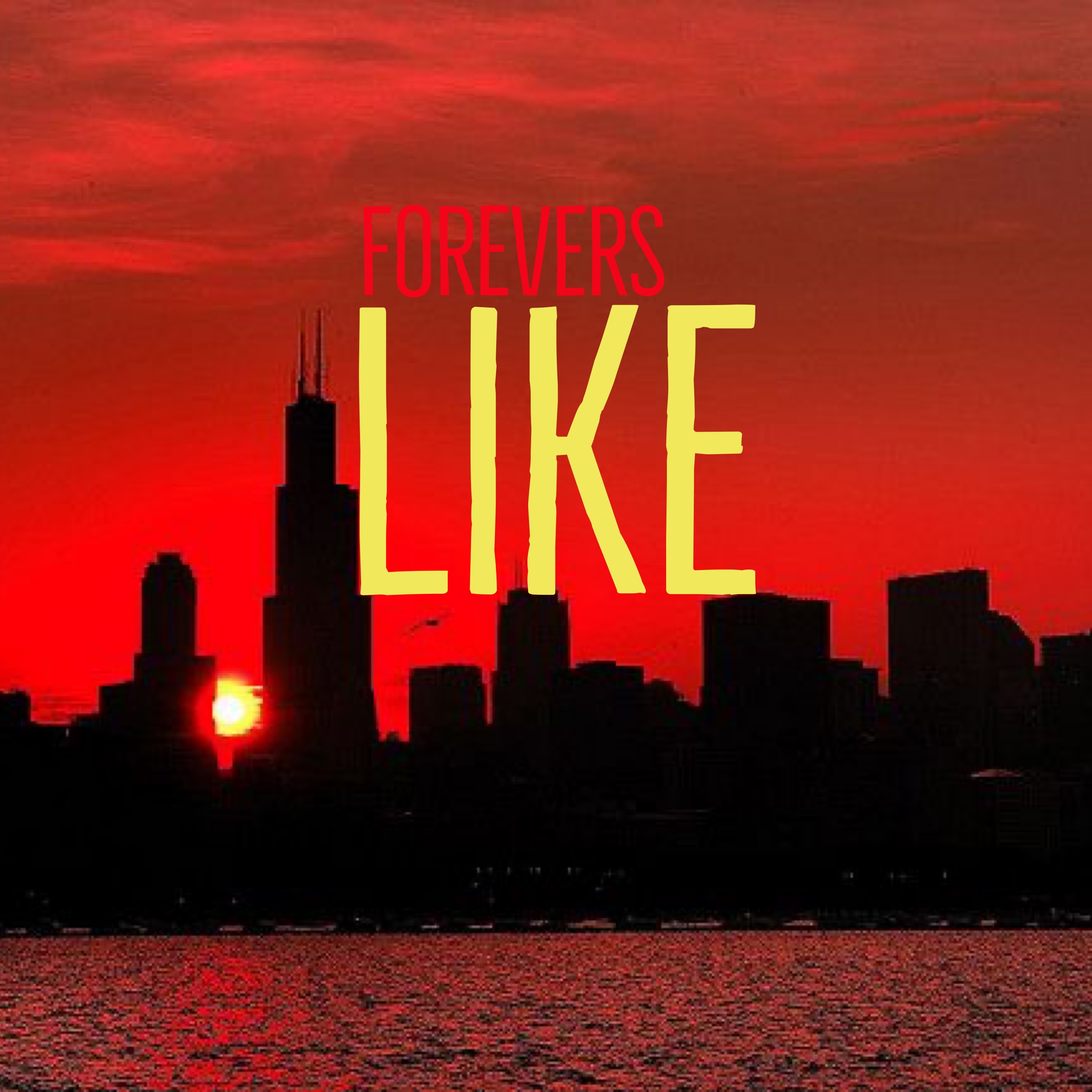 Forevers Like artwork