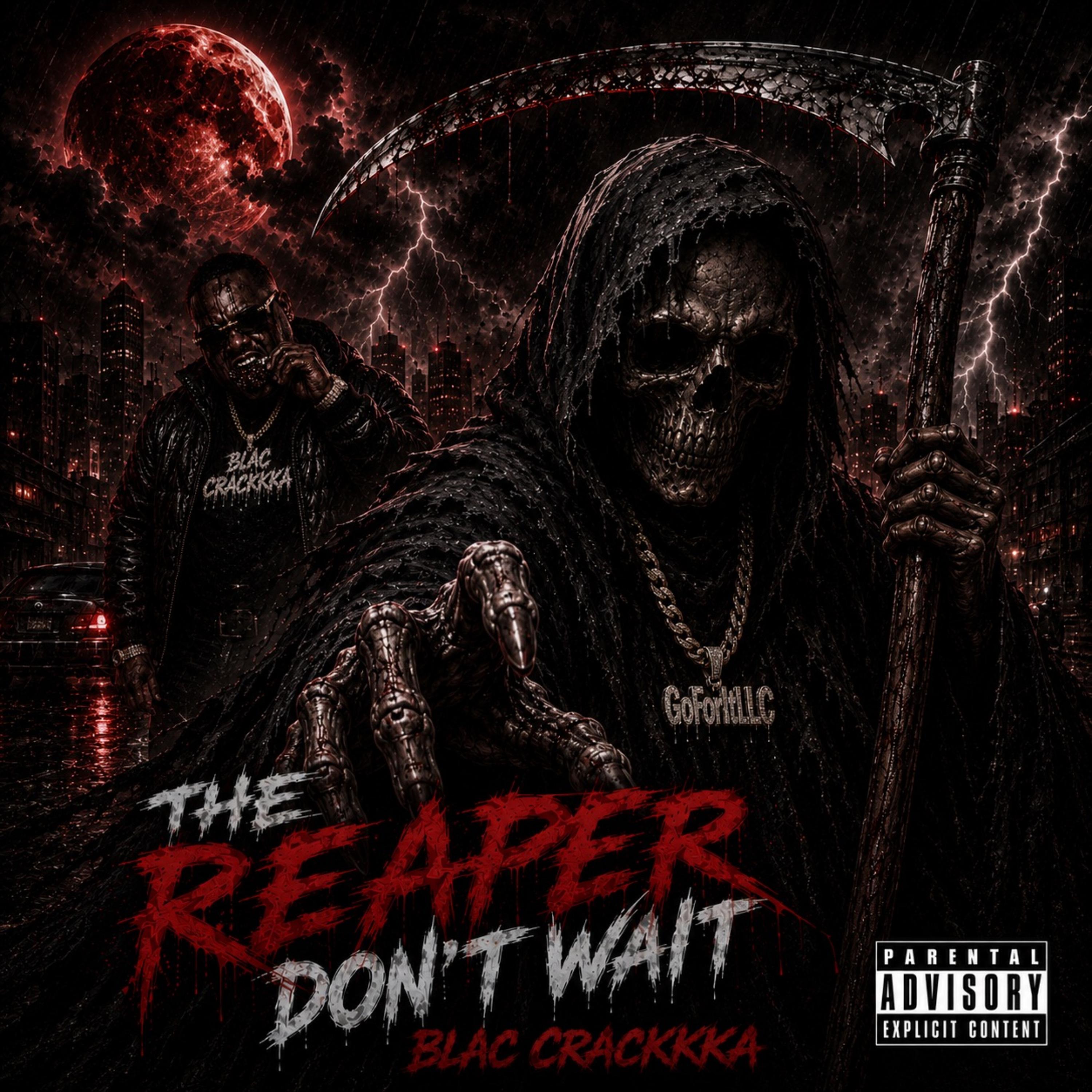 Reaper Don’t Wait by Blac Crackkka cover art