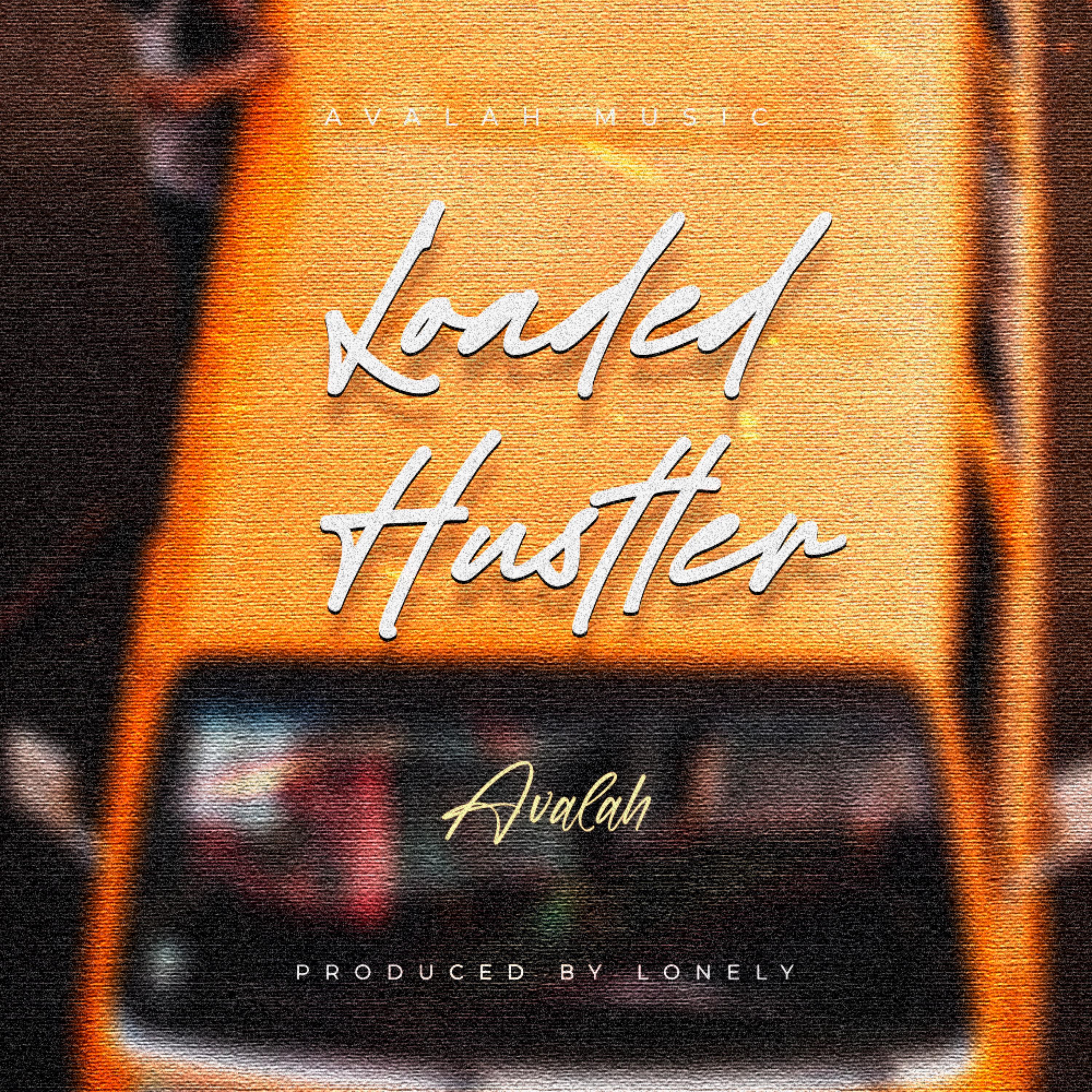 Loaded Hustler artwork