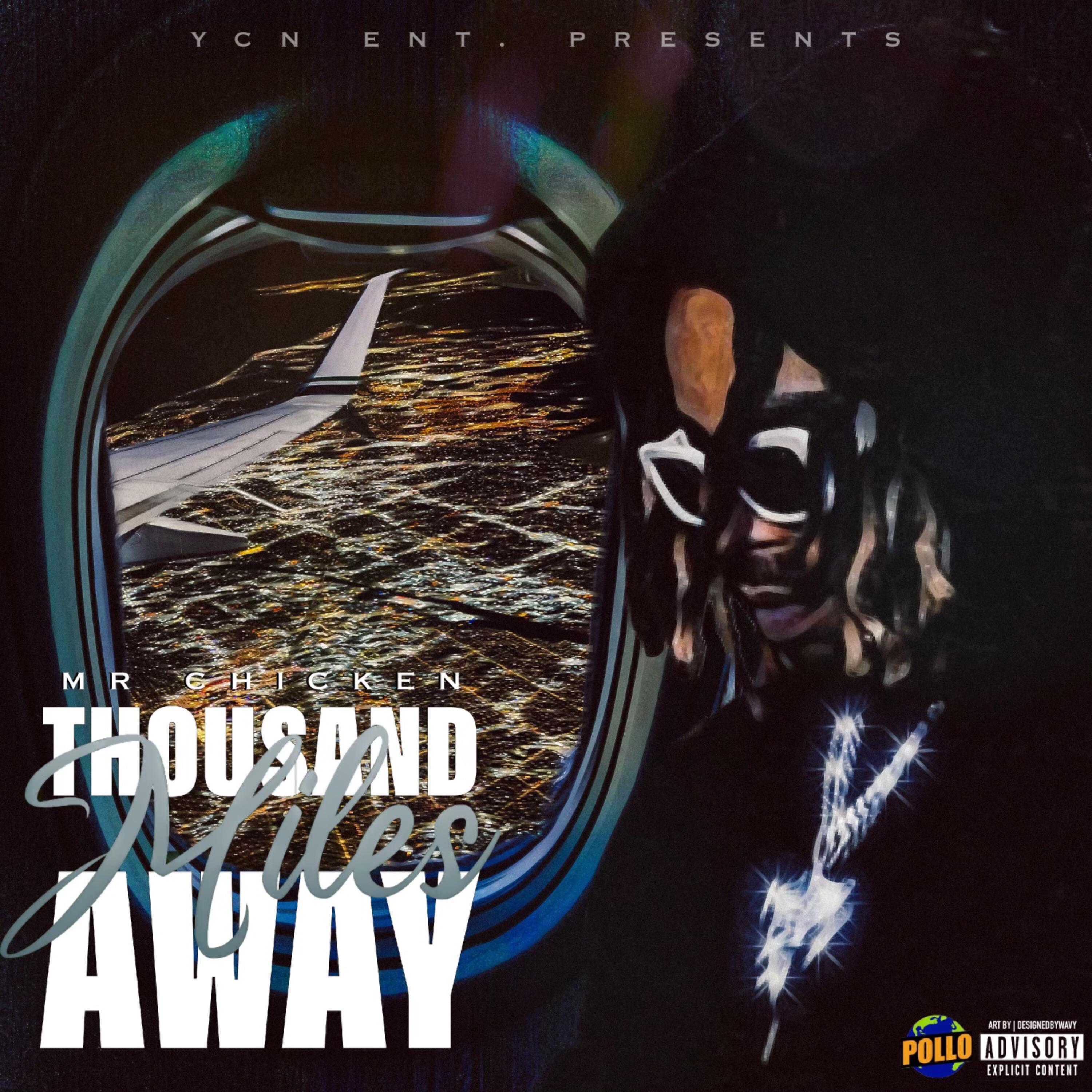 Thousand Miles Away (OnTheRadar Freestyle) artwork