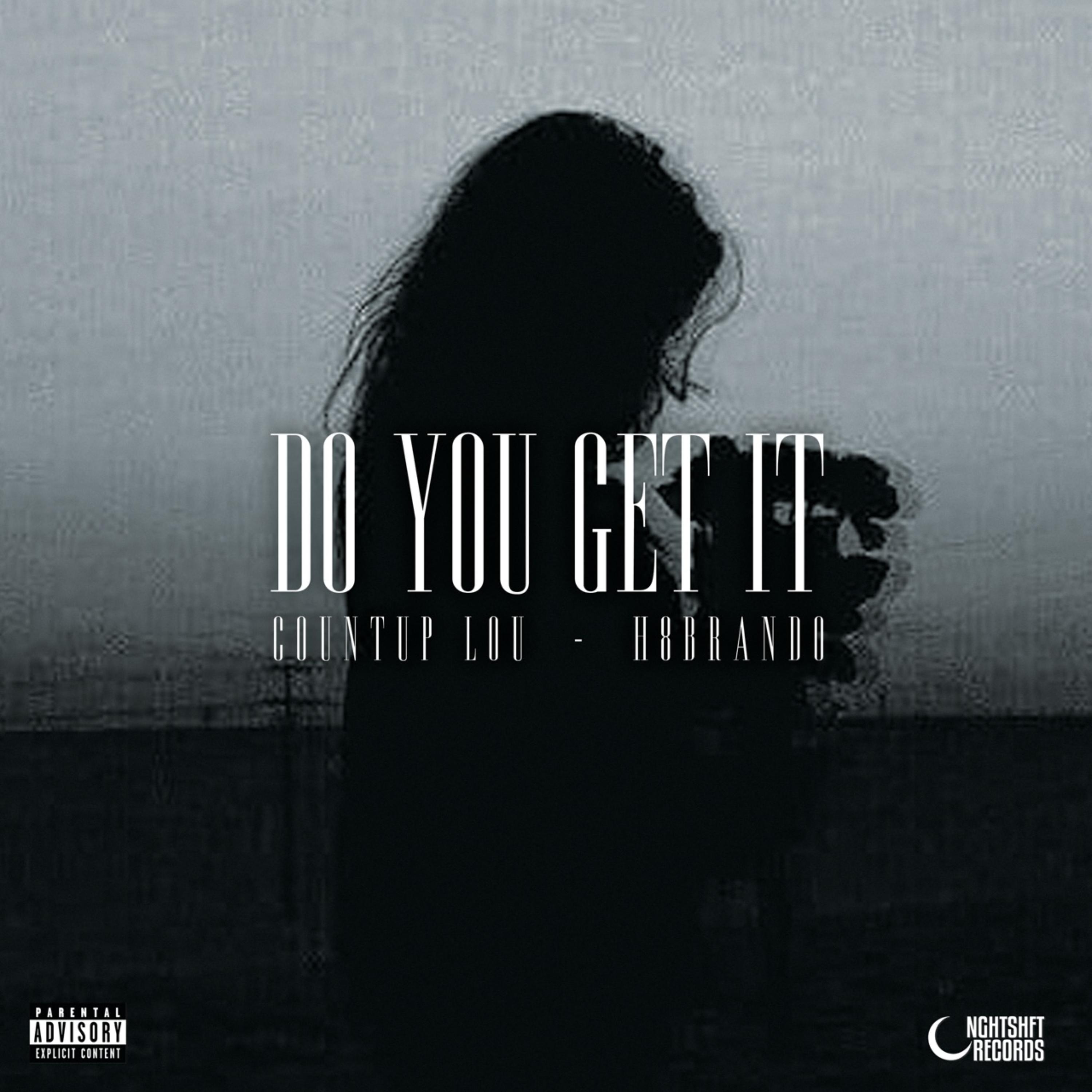 Do You Get It by CeeTheSaint cover art