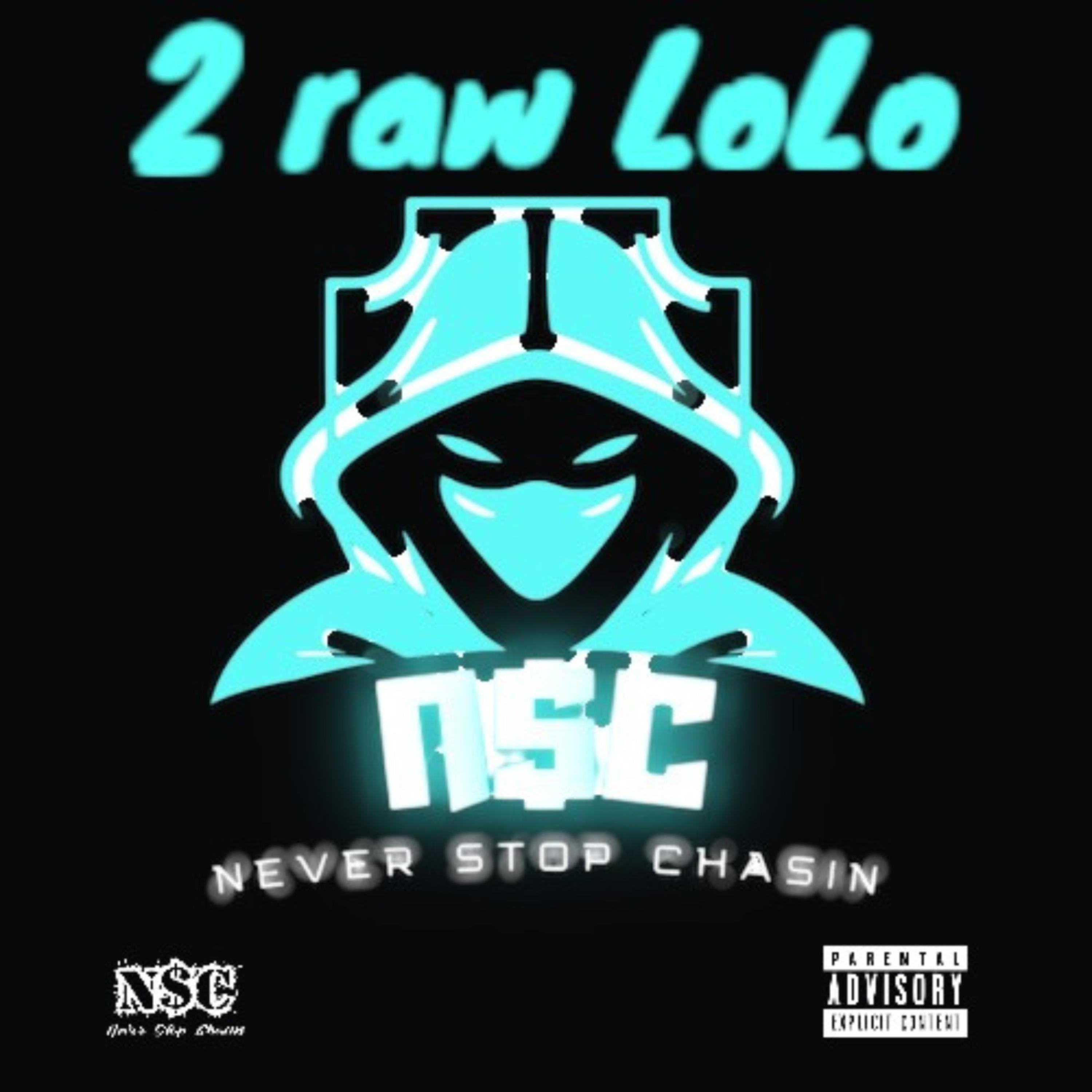 2 Raw Lolo artwork