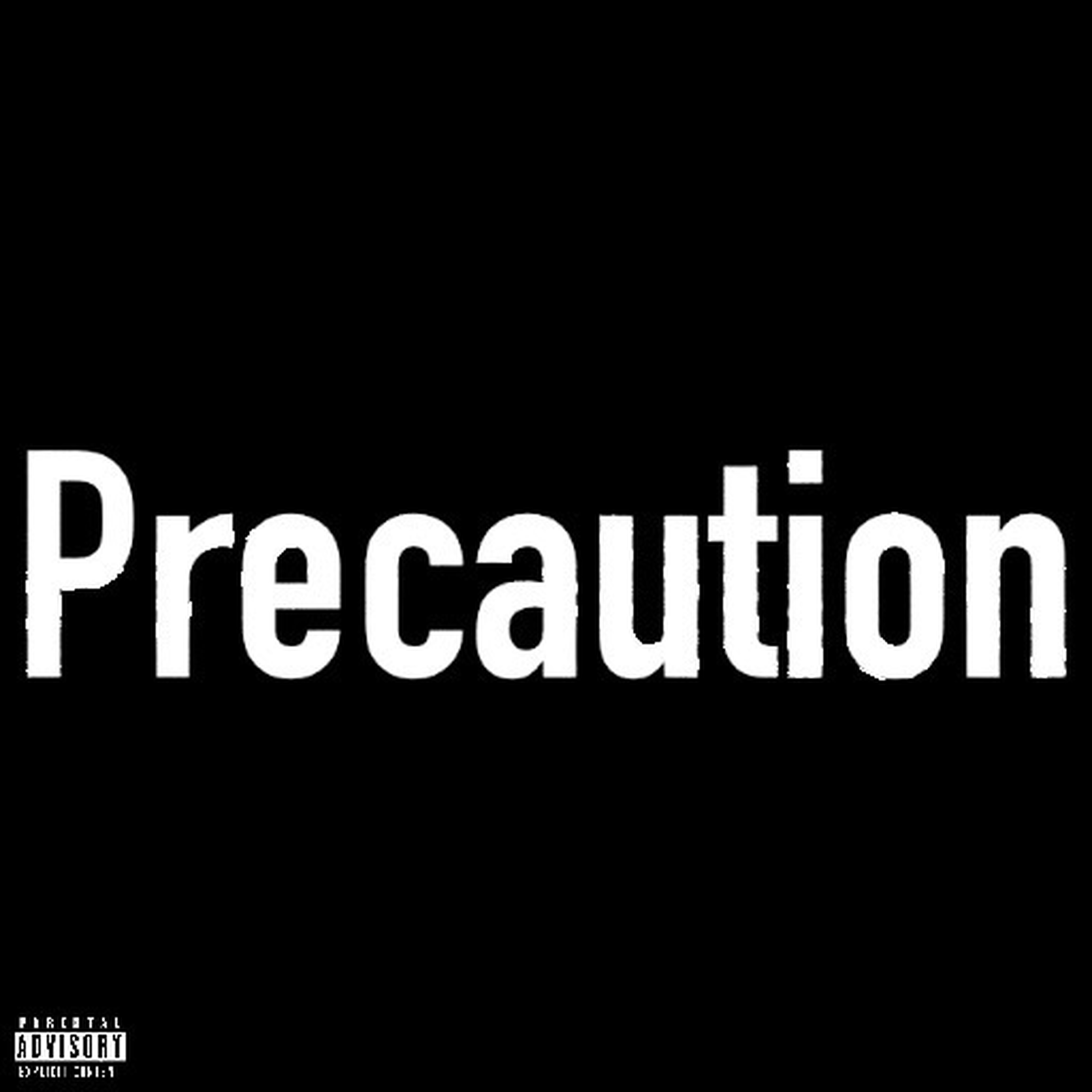 Precaution artwork