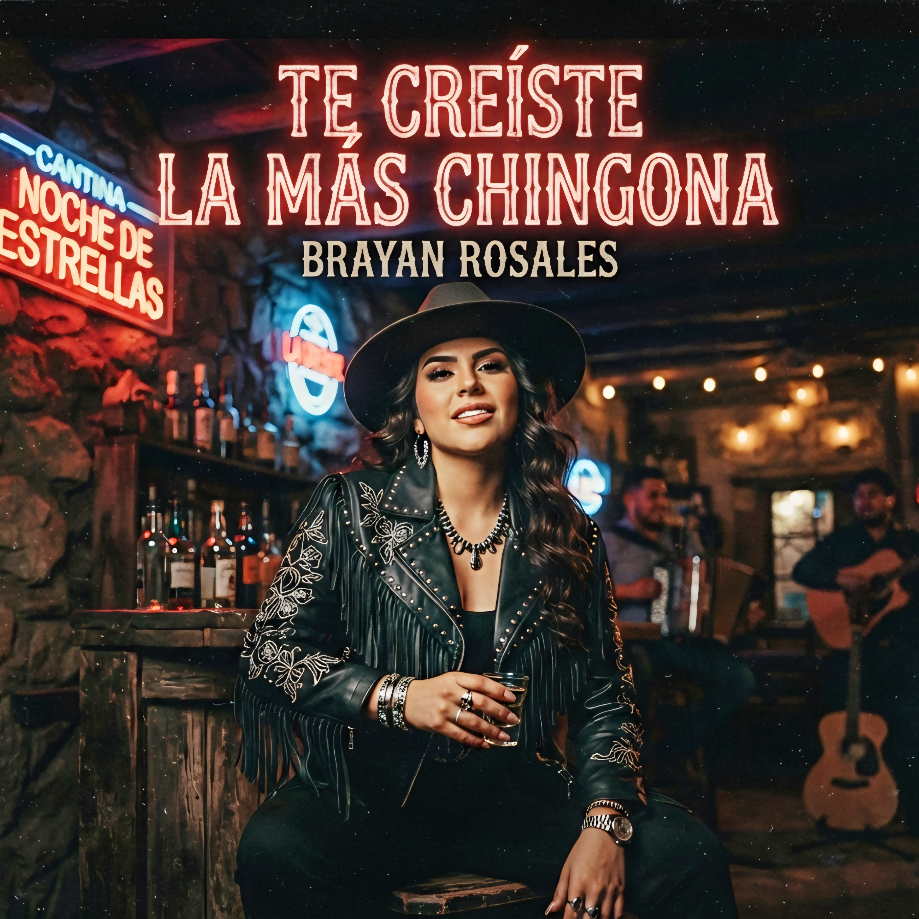 Te Creíste La Más Chingona by Brayan Rosales cover art