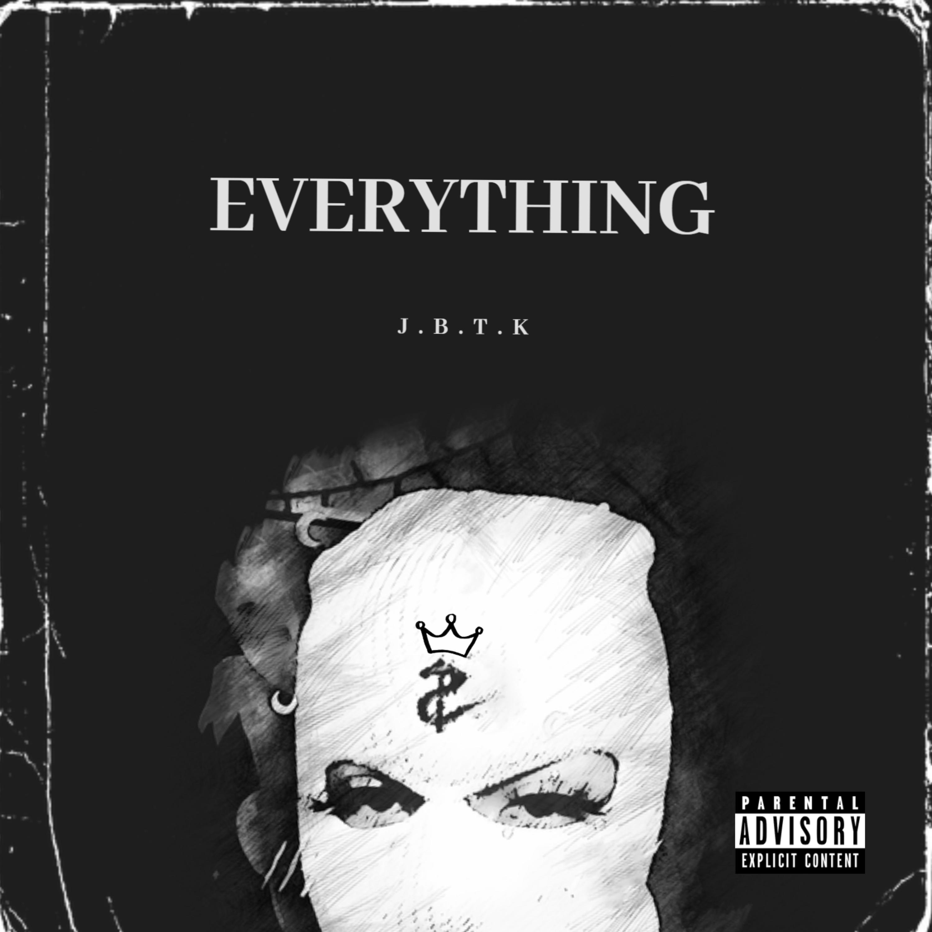 Everything by J.B.T.K cover art