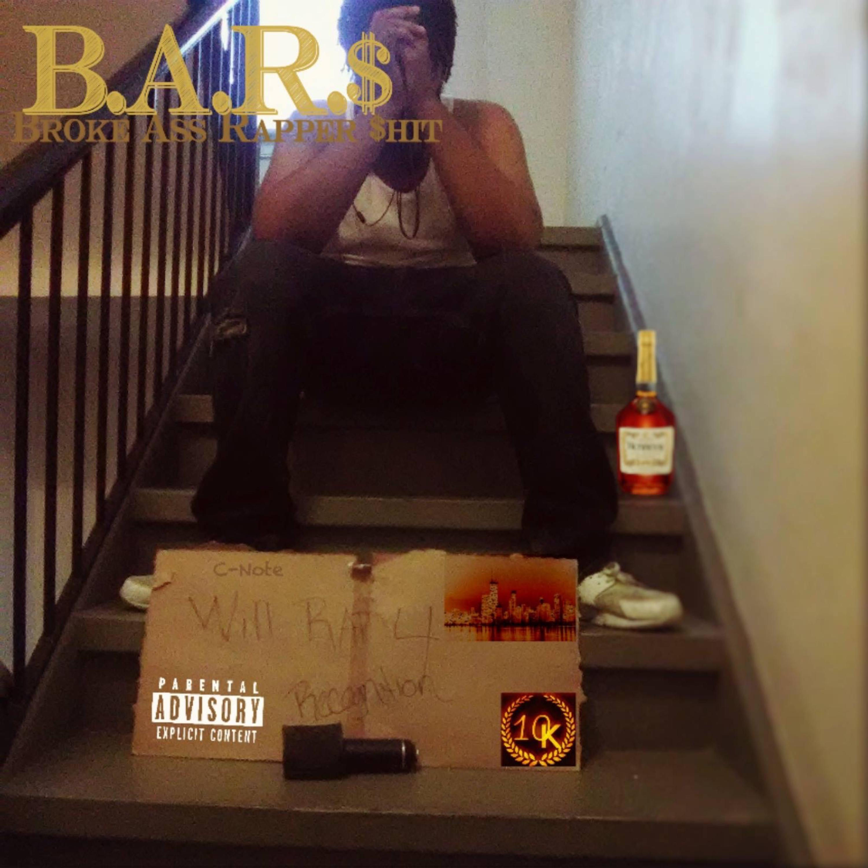 B.A.R.$(Broke Ass Rapper $hit) artwork