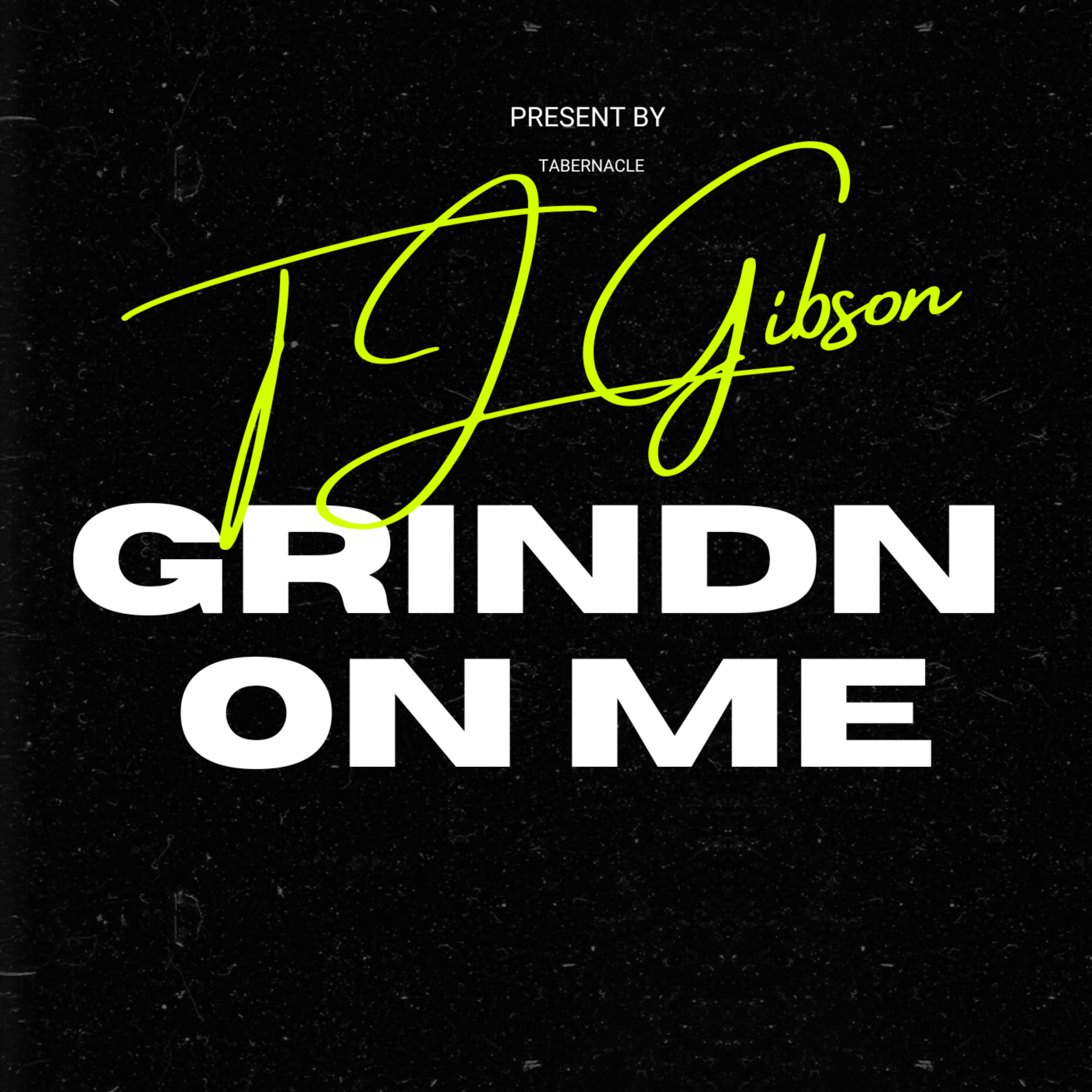GRINDIN ON ME artwork
