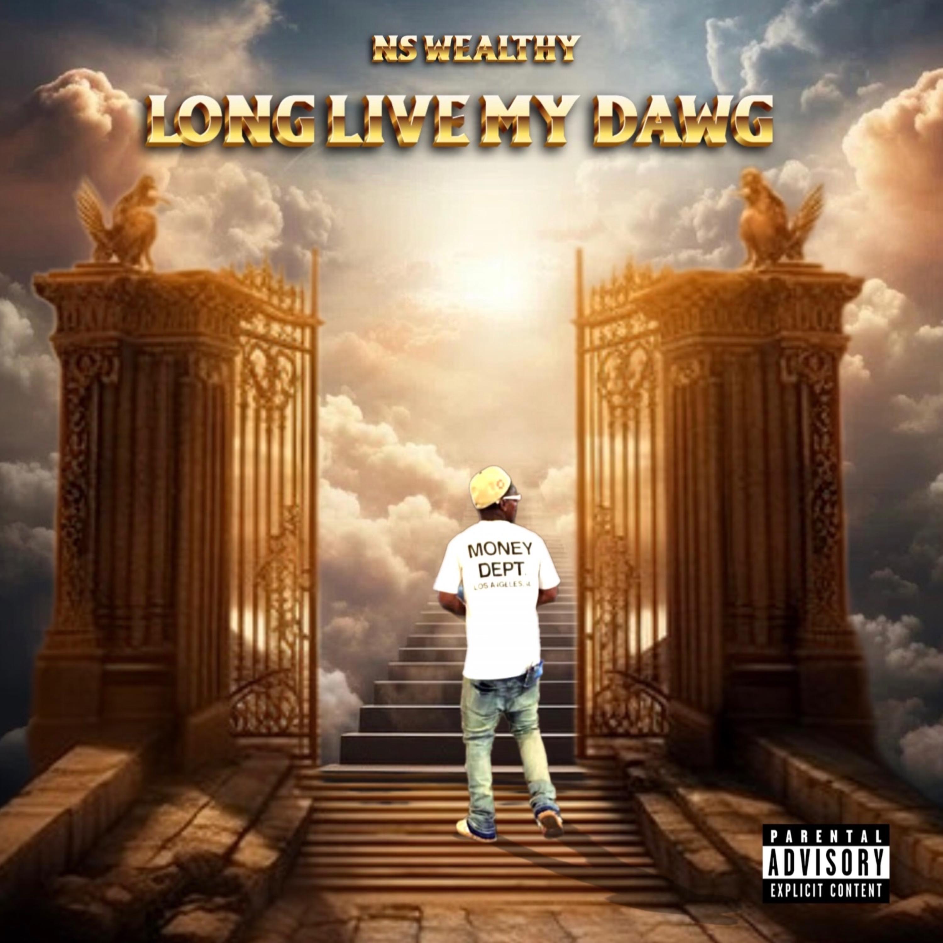 Long Live My Dawg artwork
