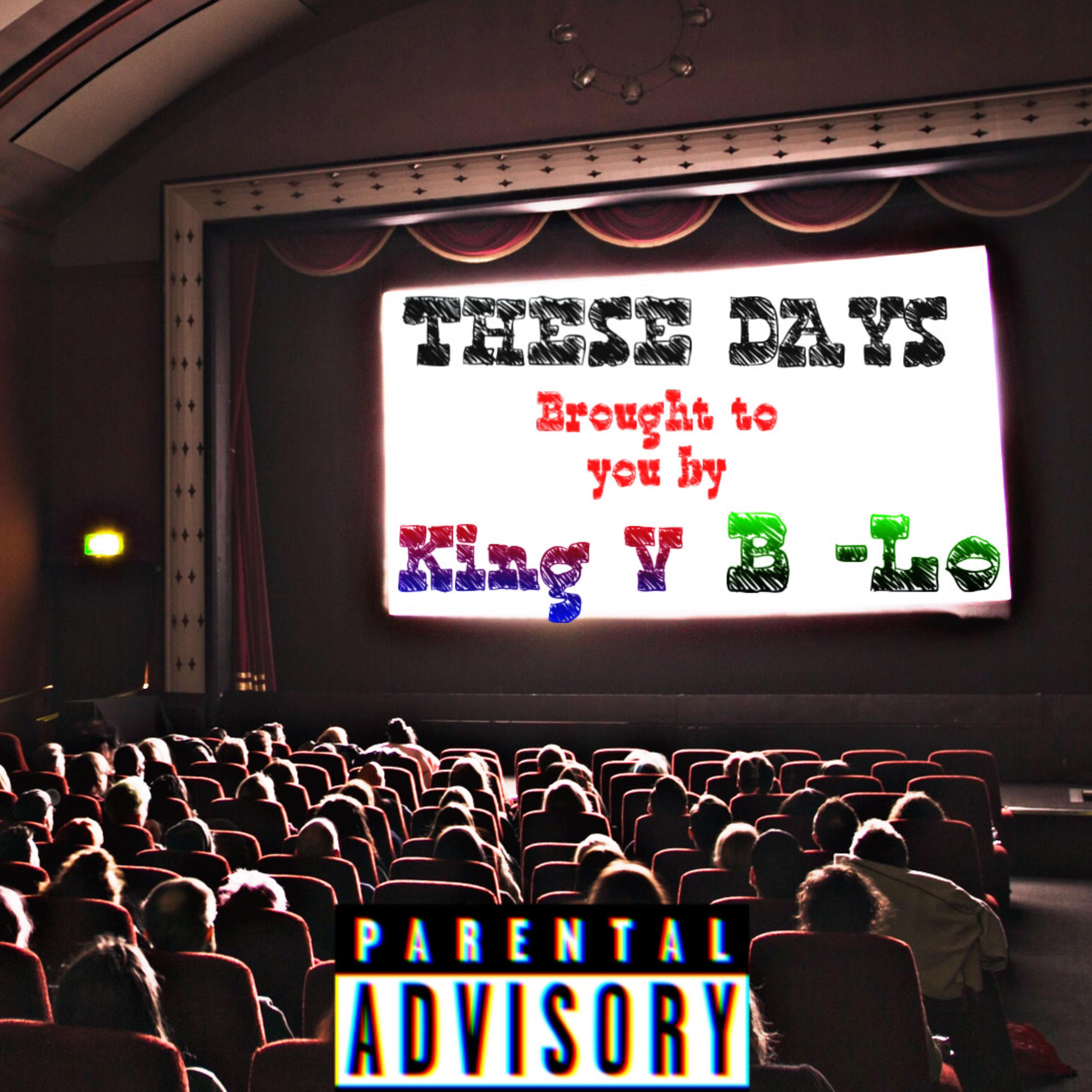These Days by King V cover art