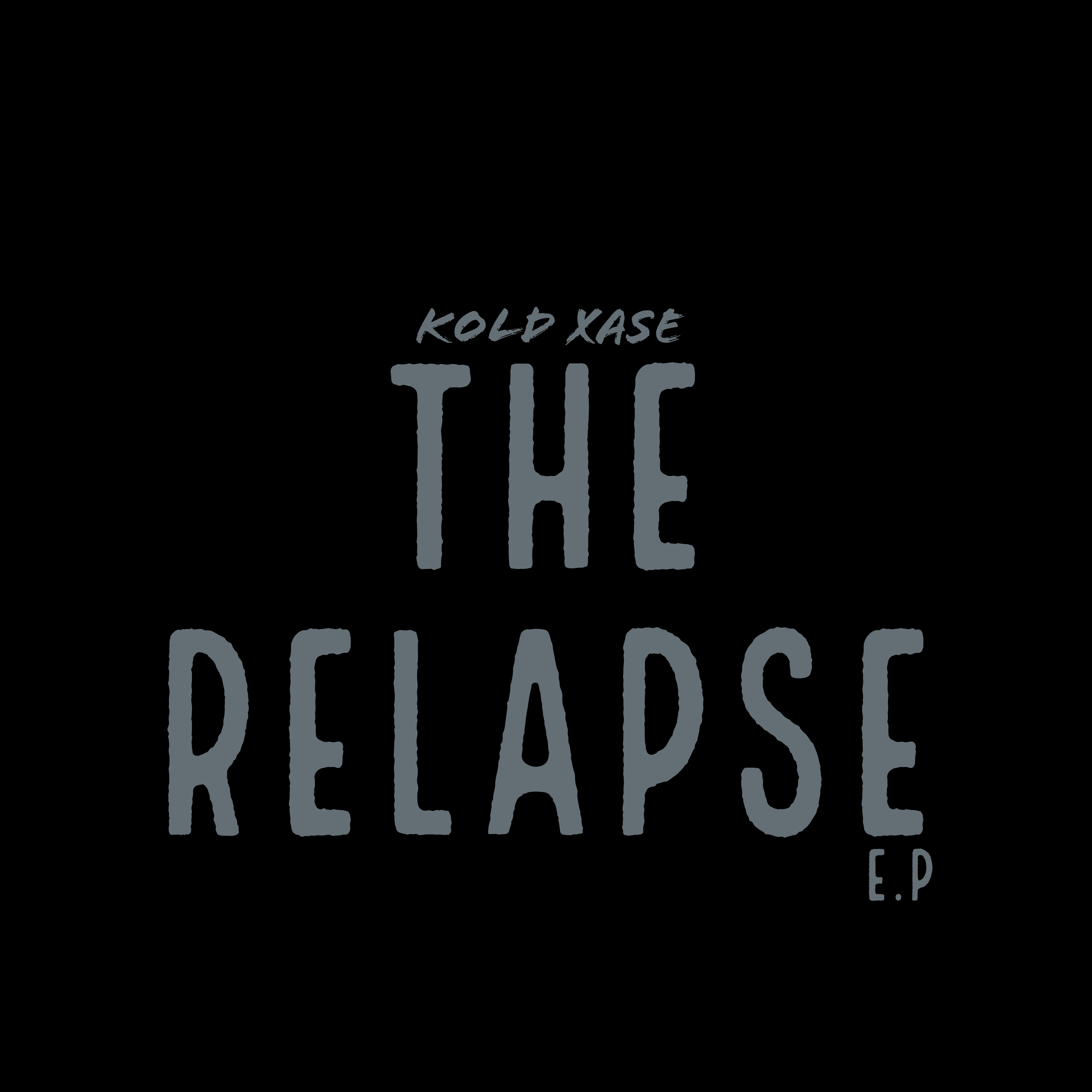 The Relapse by Kold Xase cover art