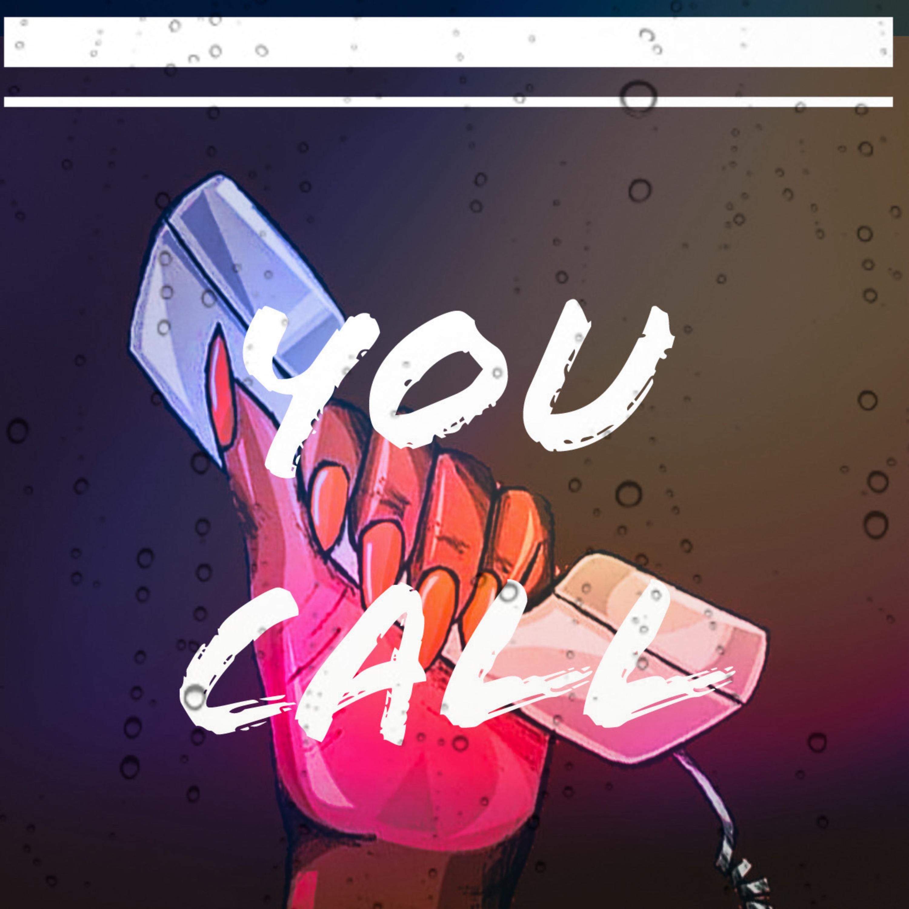 You Call artwork