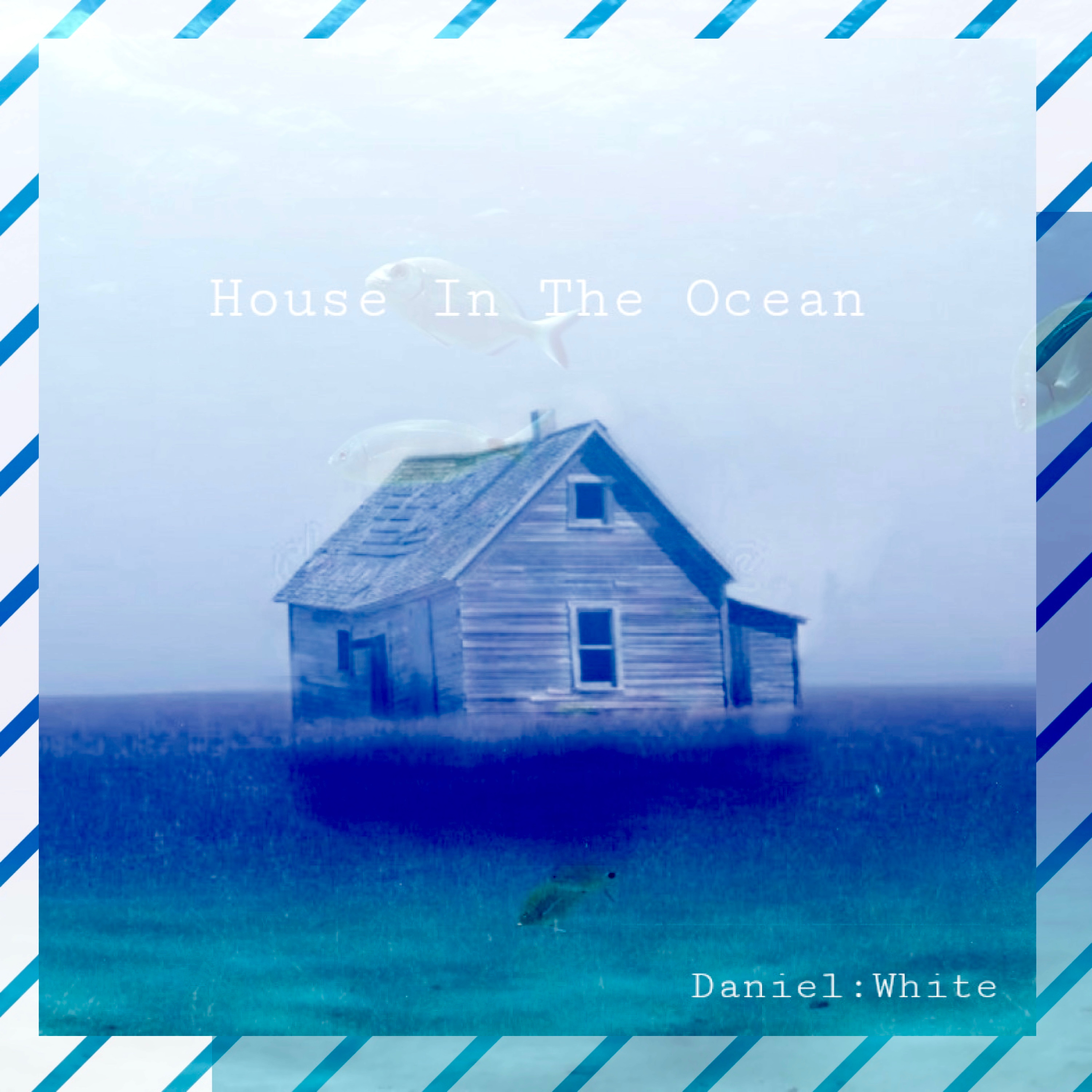 House In The Ocean artwork