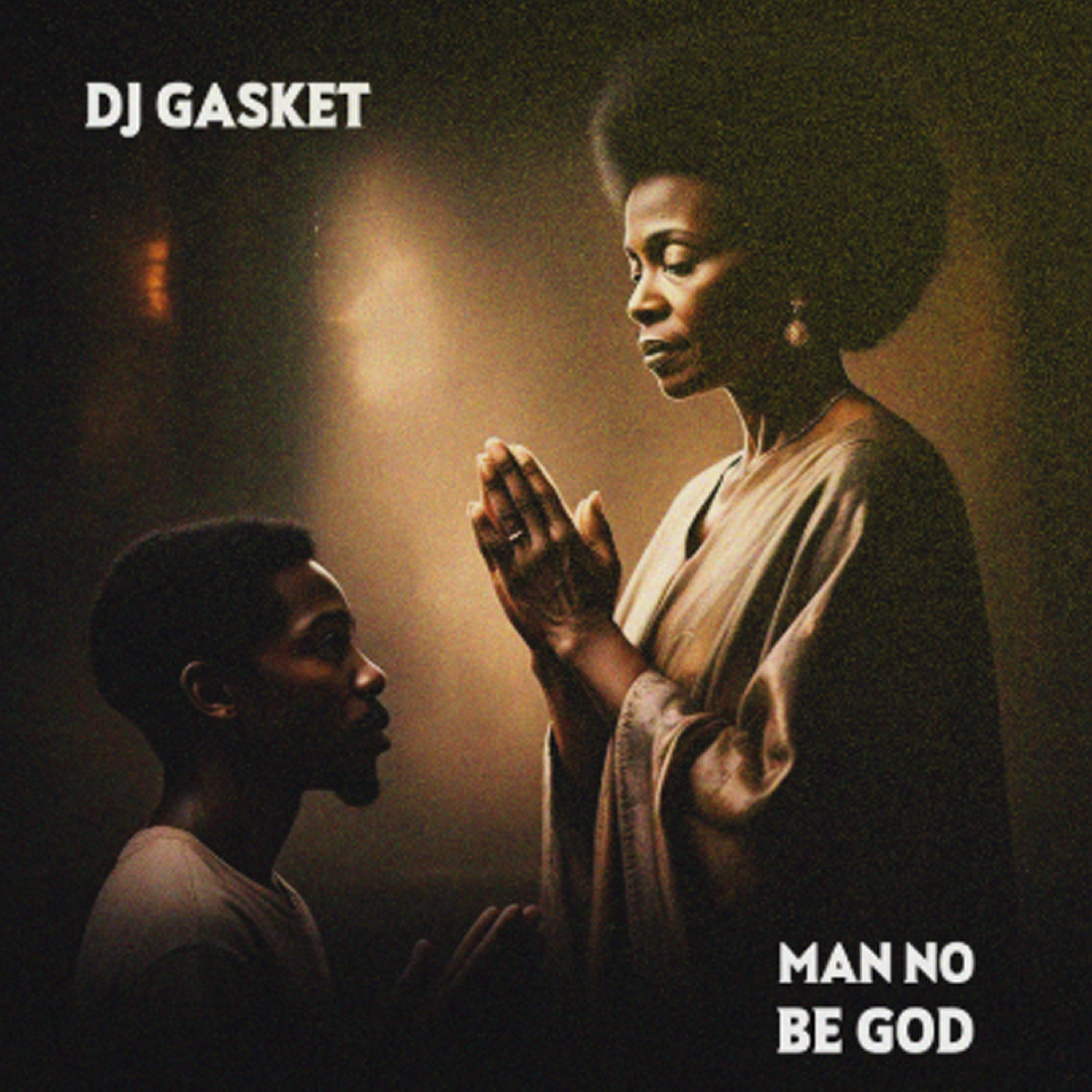 Man No Be God artwork
