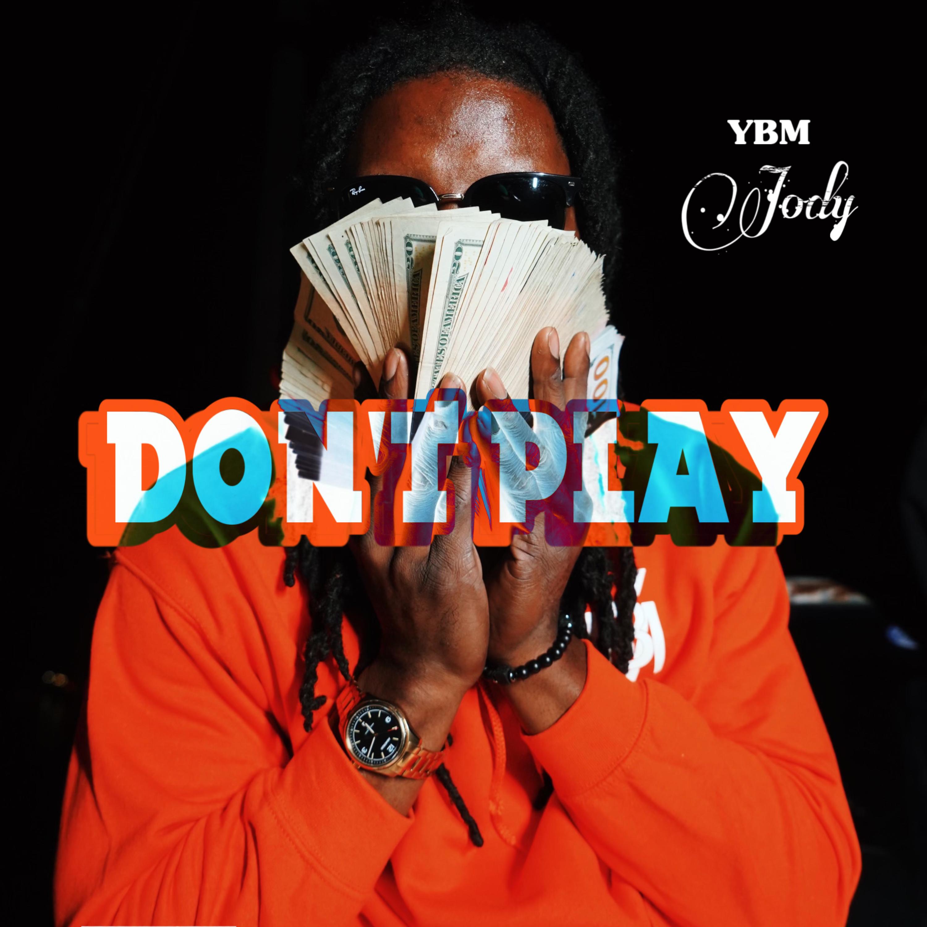Dont Play artwork