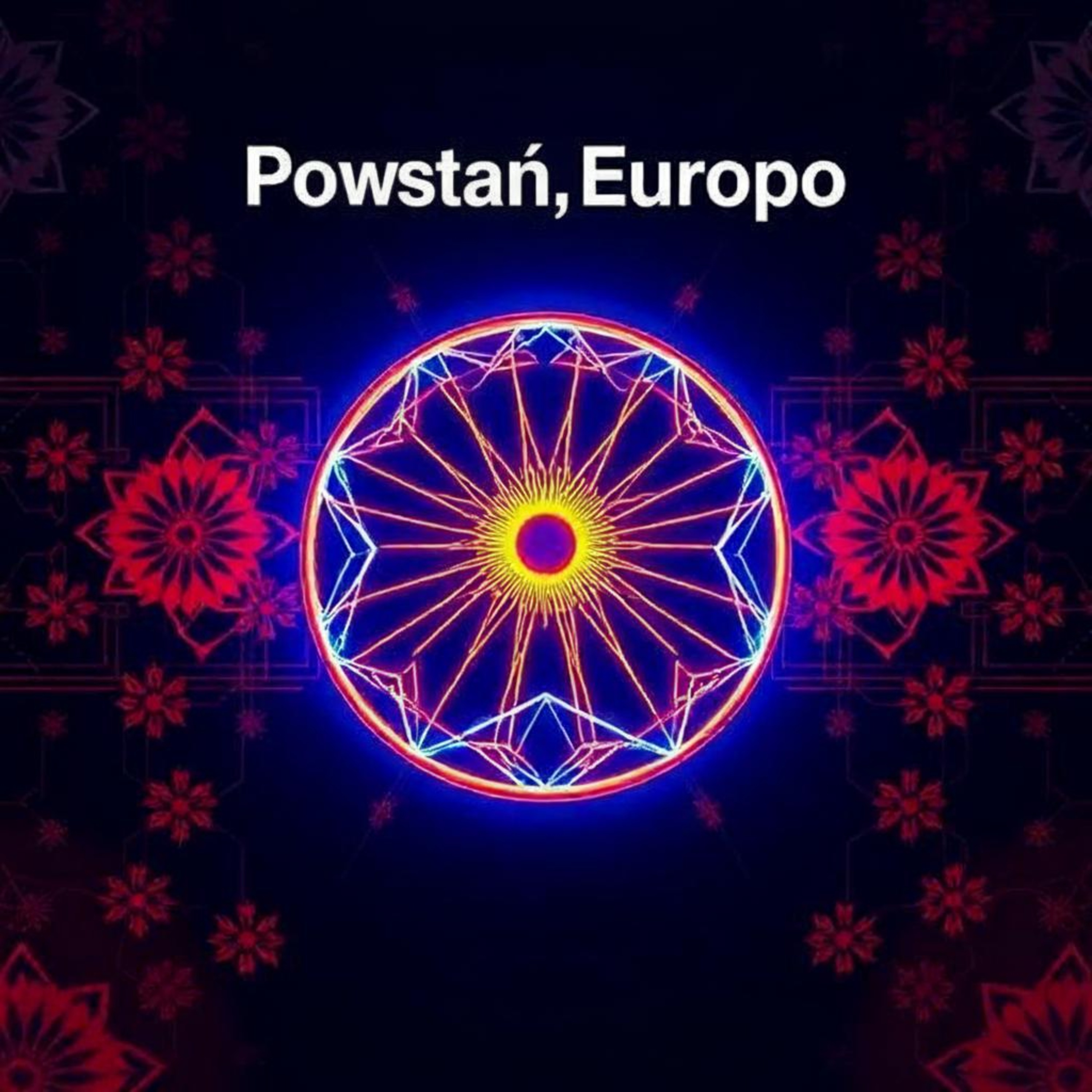 Powstań, Europo artwork
